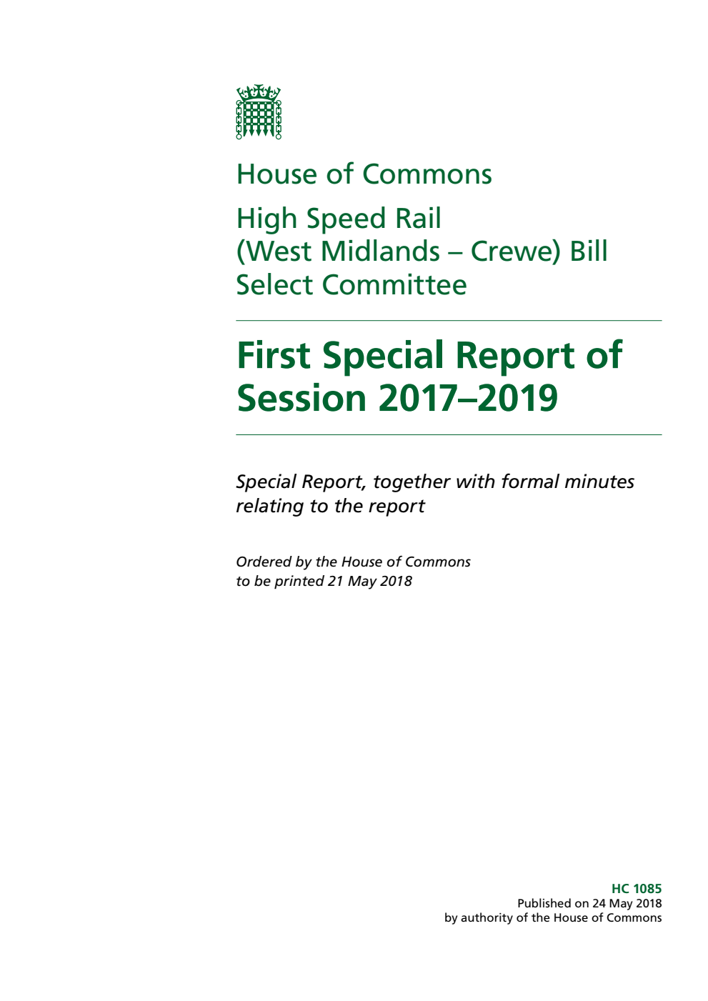 High Speed Rail (West Midlands – Crewe) Bill Select Committee 1st Special Report of Session 2017–2019