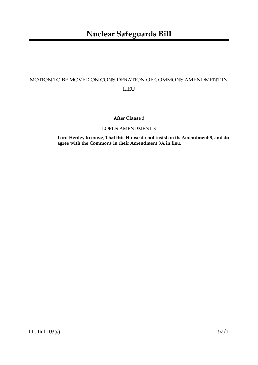 Nuclear Safeguards Bill Motion to be moved on consideration of Commons amendment in lieu