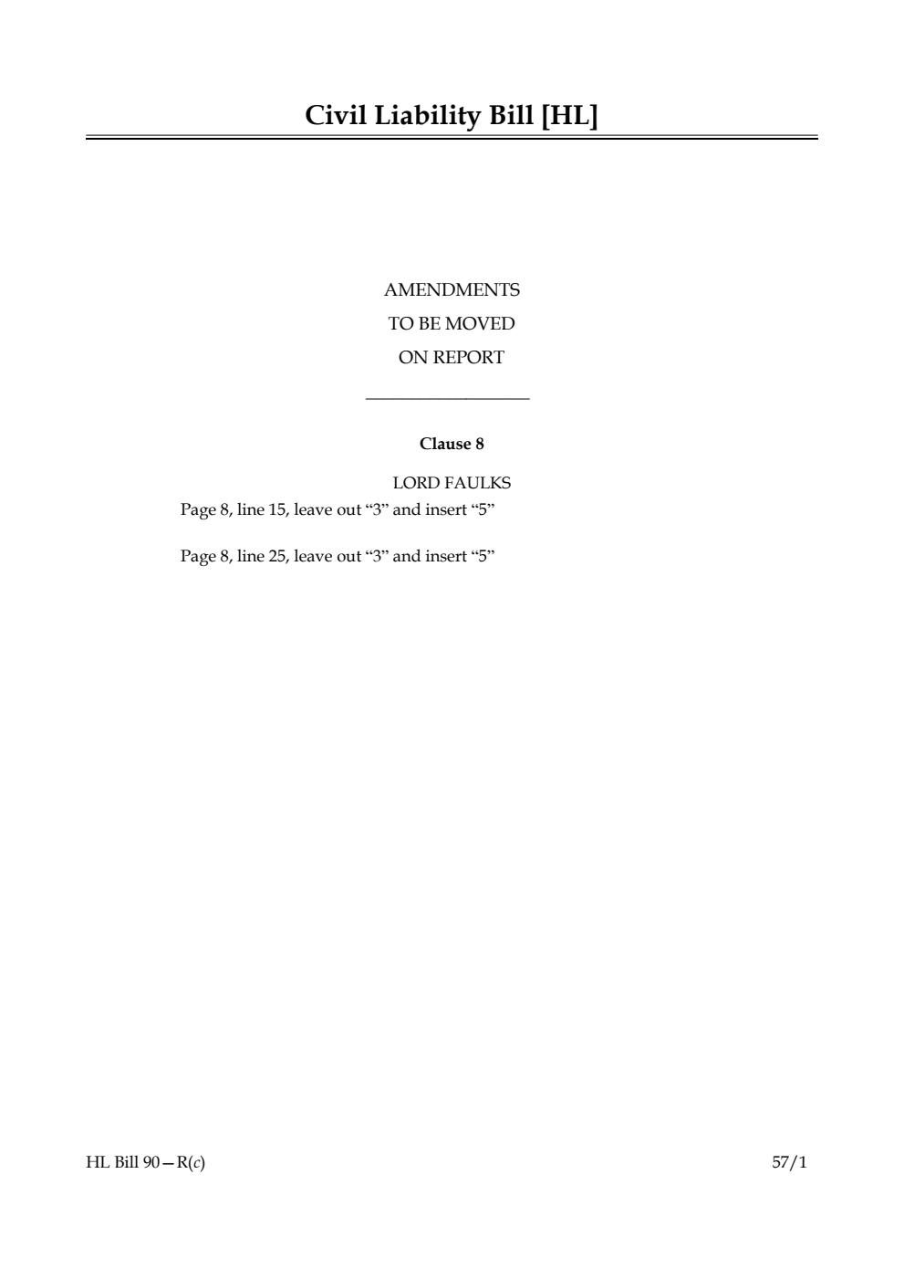 Civil Liability Bill Amendments to be moved on report