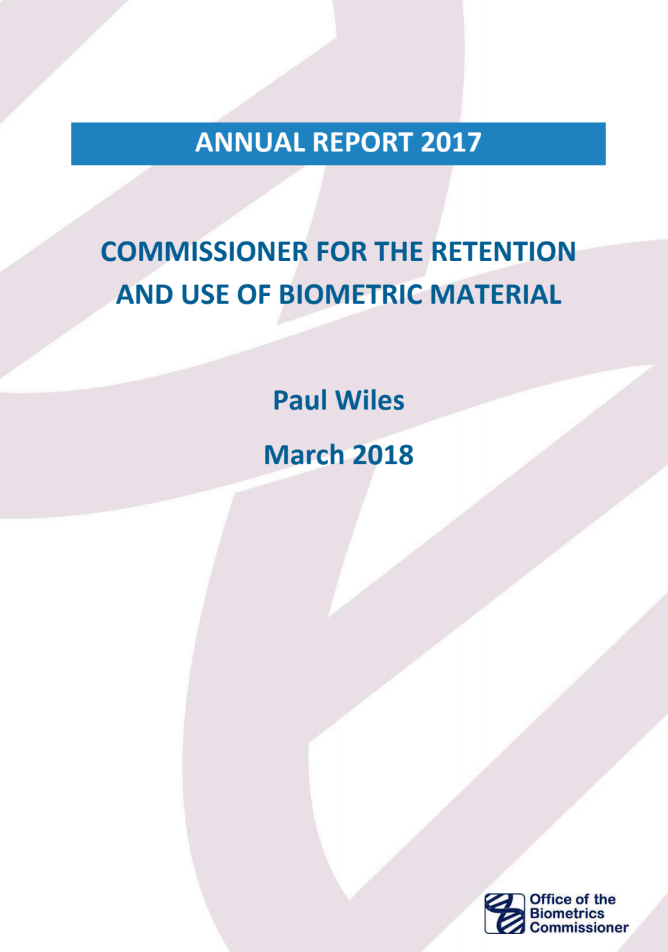 Commissioner for the Retention and Use of Biometric Material Annual Report 2017