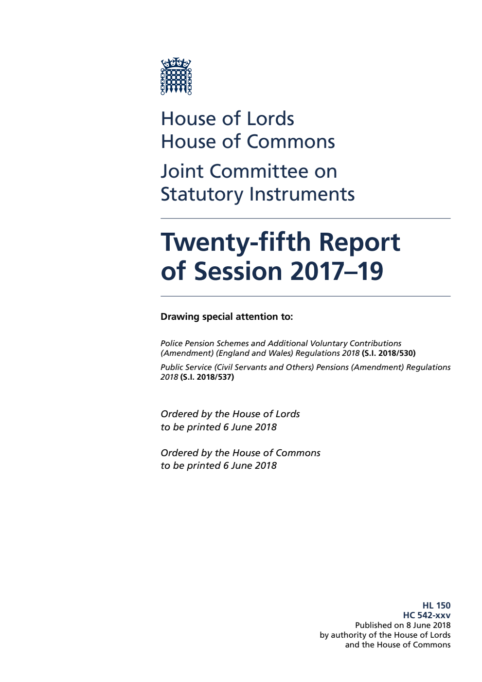 Statutory Instruments Joint Committee 25th Report of Session 2017–19