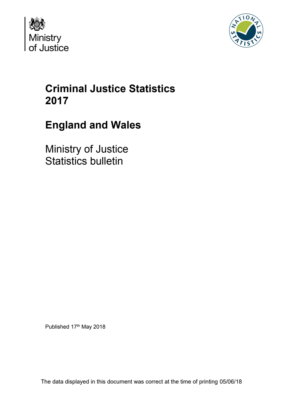 Criminal Justice Statistics 2017 England and Wales