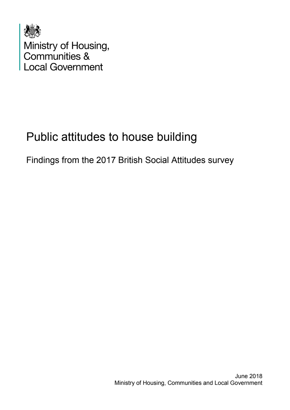 Public attitudes to house building. Findings from the 2017 British Social Attitudes survey