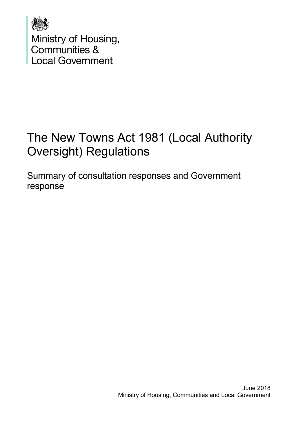 The New Towns Act 1981 (Local Authority Oversight) Regulations. Summary of consultation responses and Government response