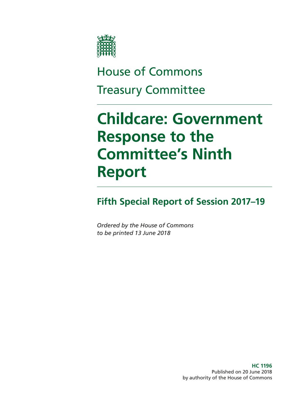 Treasury Committee 5th Special Report. Childcare: Government Response to the Committee’s Ninth Report