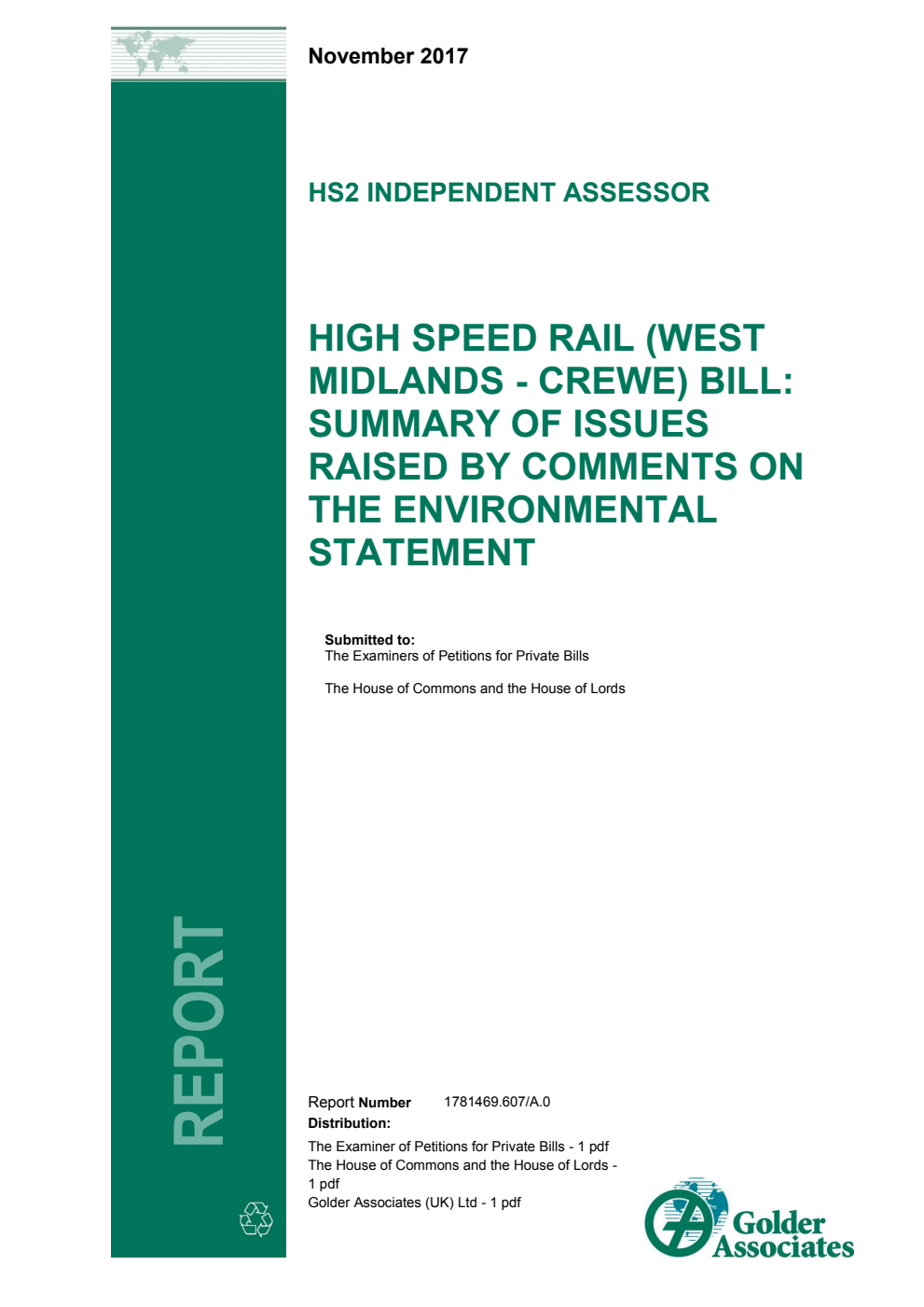 High Speed Rail West Midlands - Crewe Bill: Summary of Issues Raised by Comments on the Environmental Statement. HS2 Independent Assessor, November 2017