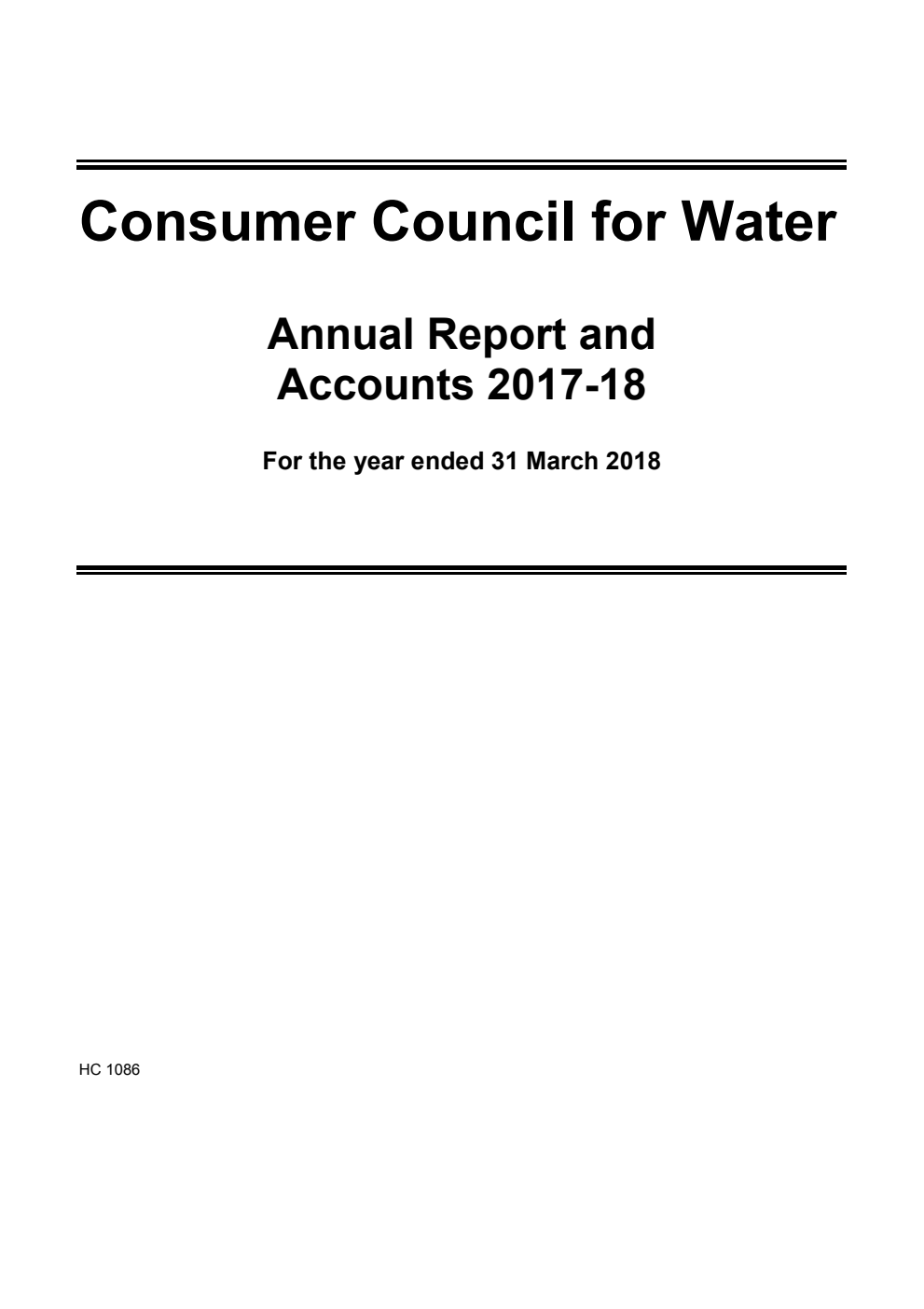 Consumer Council for Water Annual Report and Accounts 2017-18 For the year ended 31 March 2018