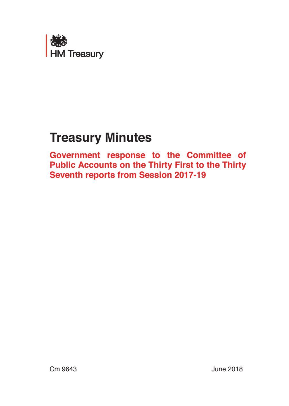 Treasury Minutes Government response to the Committee of Public Accounts on the Thirty First to the Thirty Seventh reports from Session 2017-19