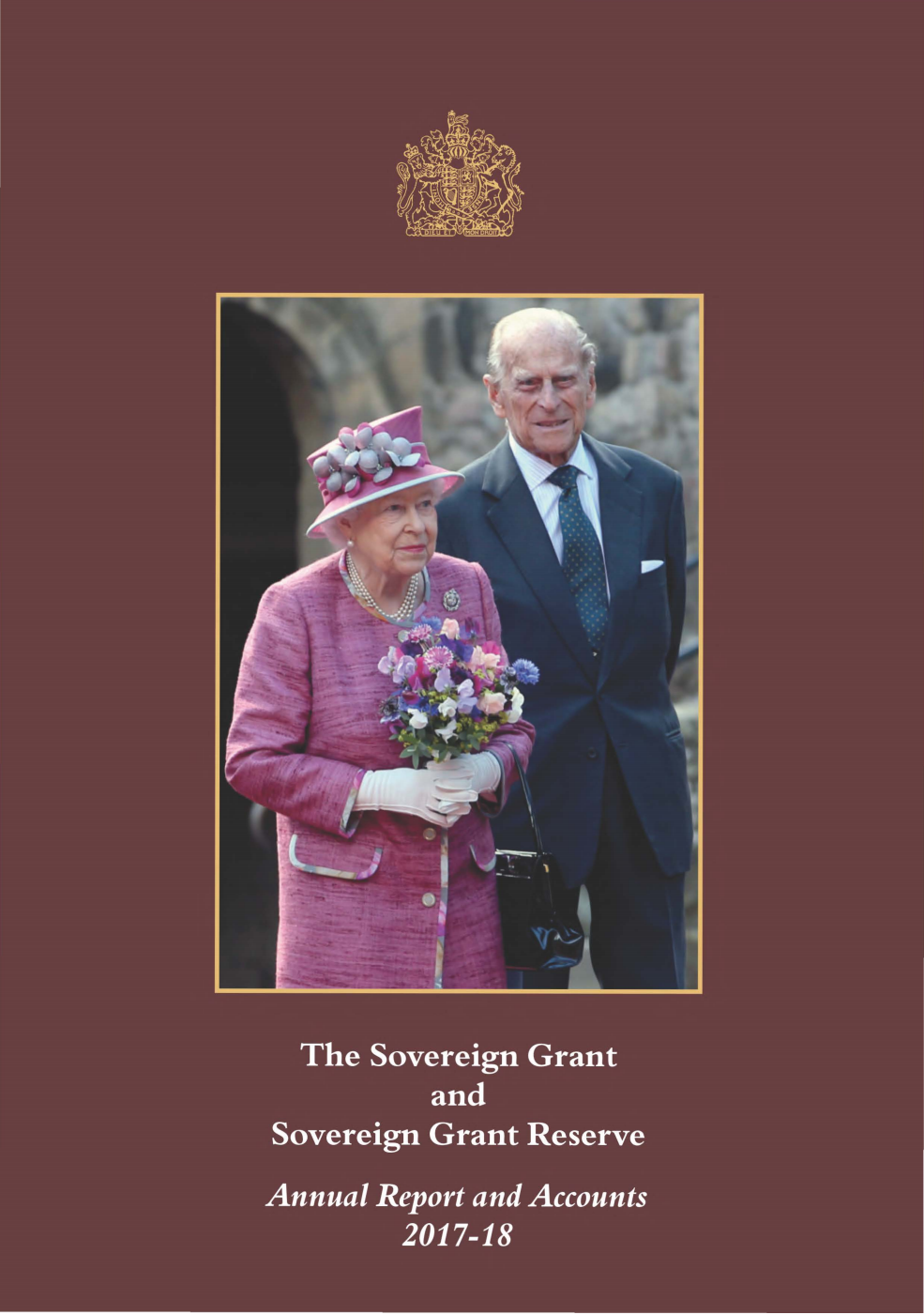 The Sovereign Grant and Sovereign Grant Reserve Annual Report and Accounts 2017-18