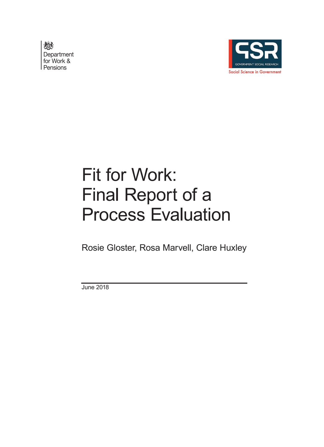 Research Report 959 Fit for Work: Final Report of a Process Evaluation
