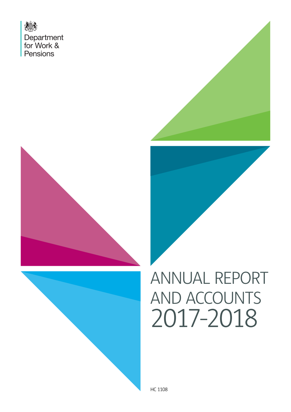 Department for Work and Pensions Annual Report and Accounts 2017-18 for the year ended 31 March 2018