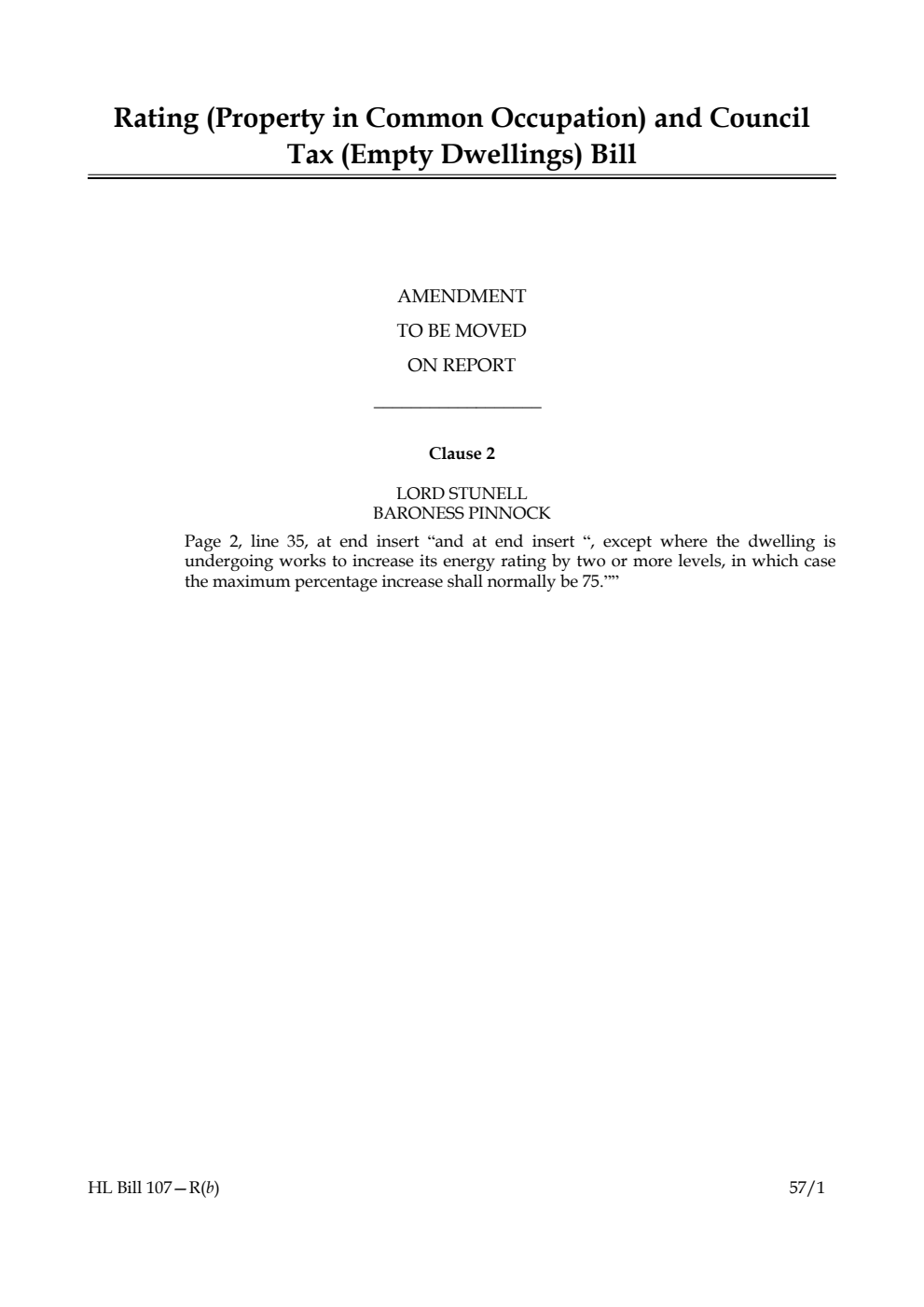 Rating (Property in Common Occupation) and Council Tax (Empty Dwellings) Bill Amendment to be moved on report