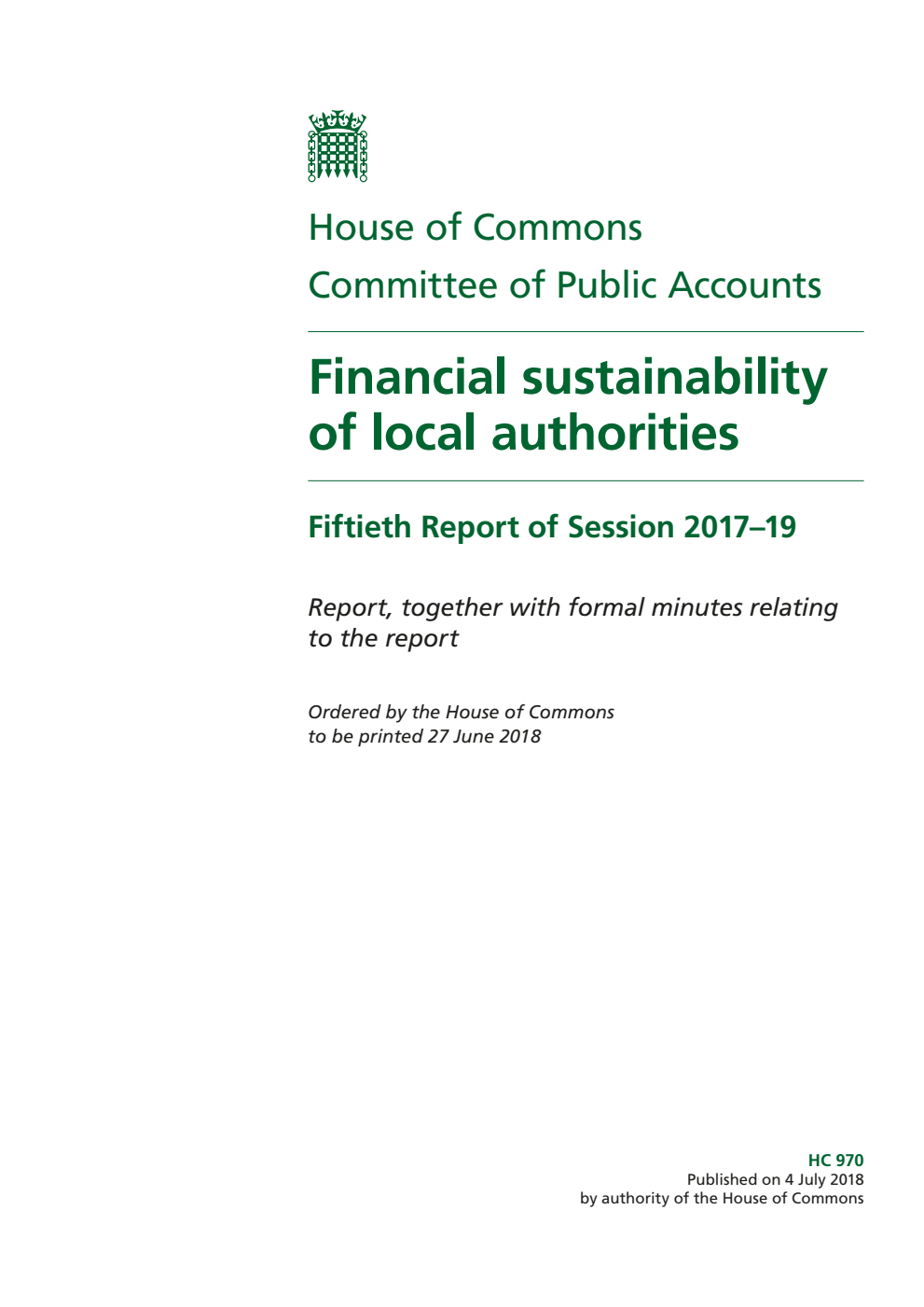Public Accounts Committee 50th Report. Financial sustainability of local authorities Volume 1. Report