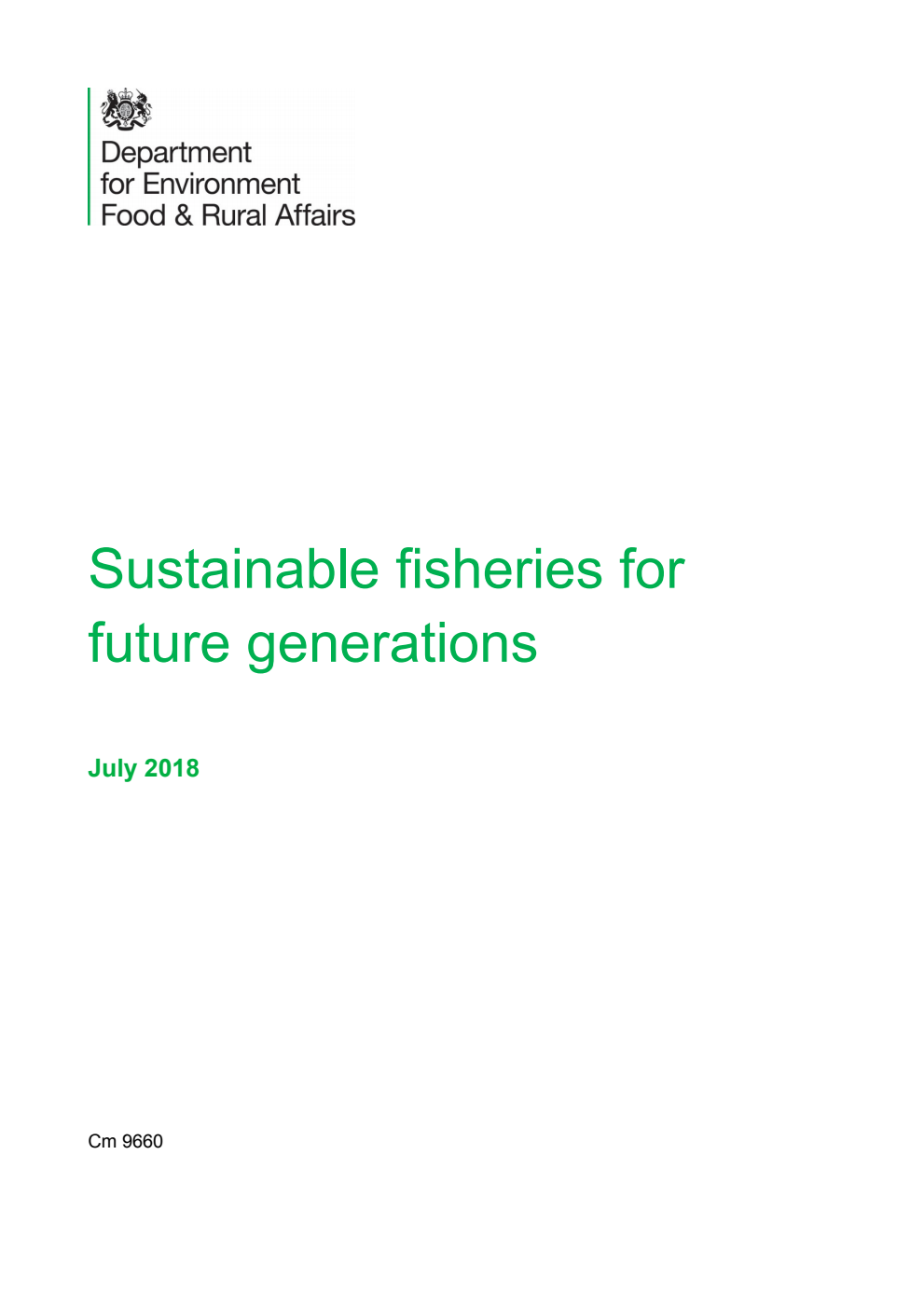 Sustainable fisheries for future generations. July 2018