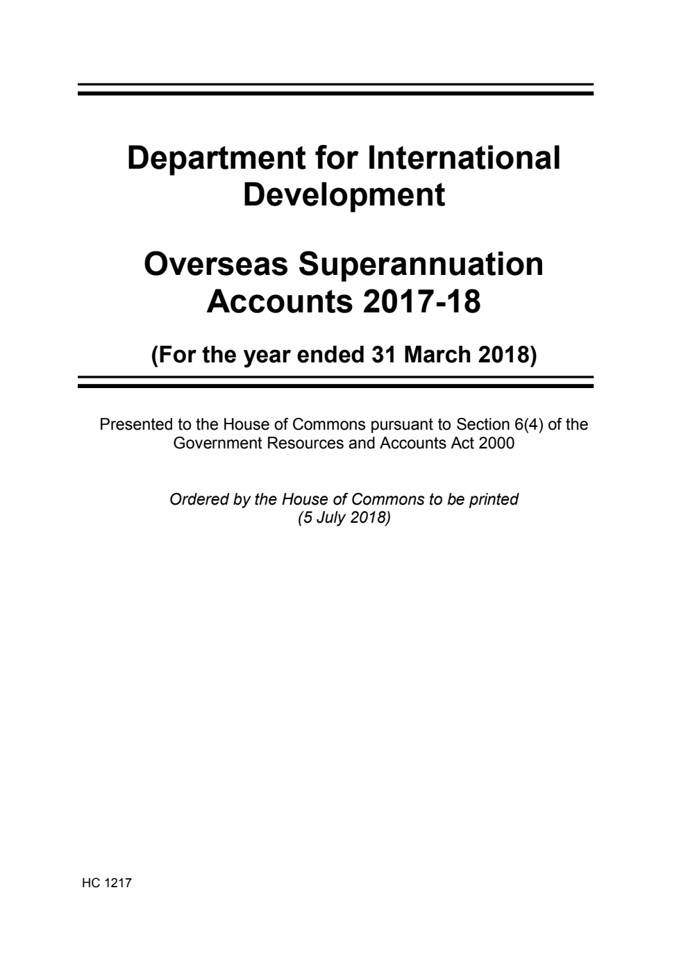 Department for International Development Overseas Superannuation Accounts 2017-18 (for the year ended 31 March 2018)