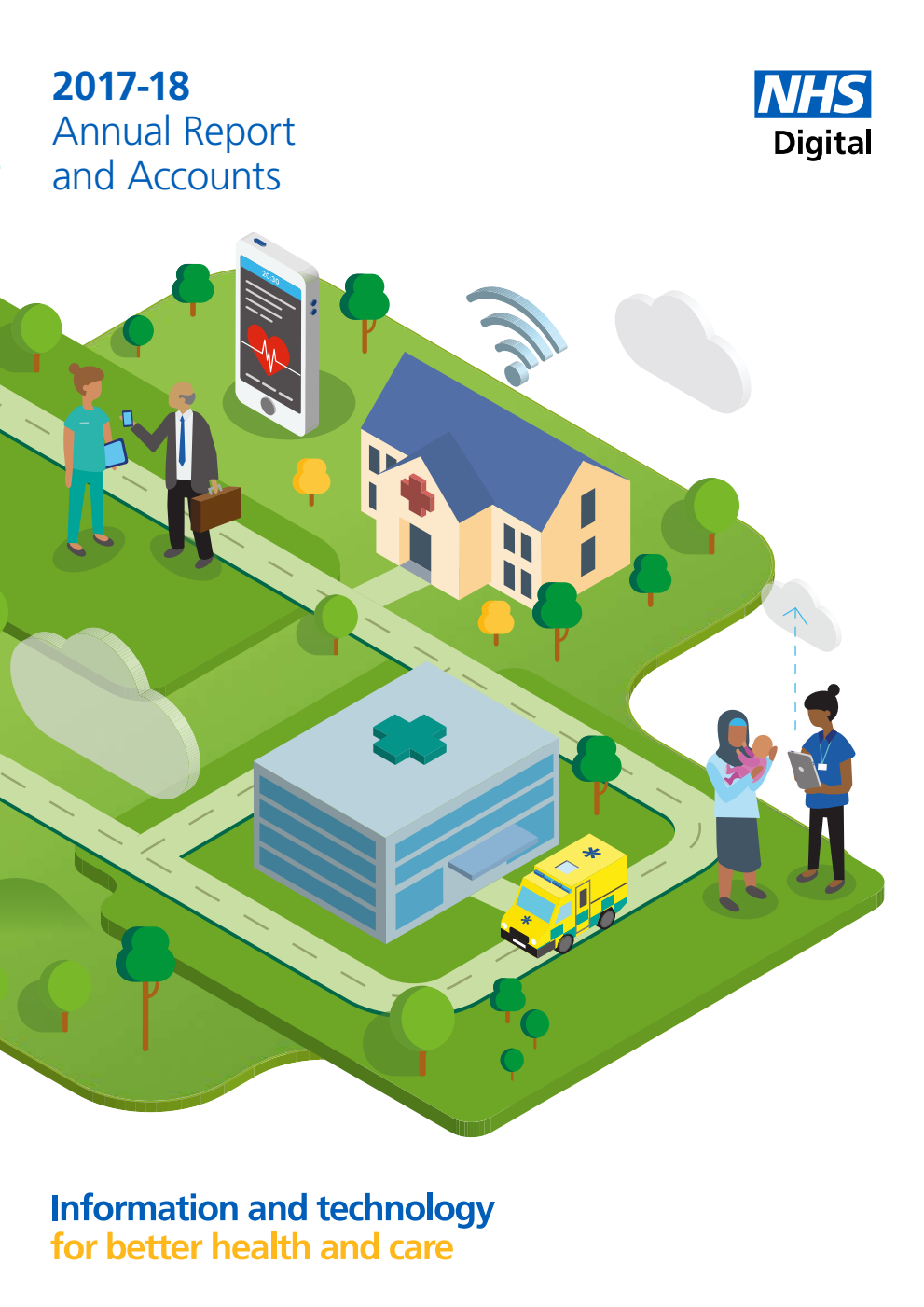 Health and Social Care Information Centre Annual Report and Accounts 2017/18