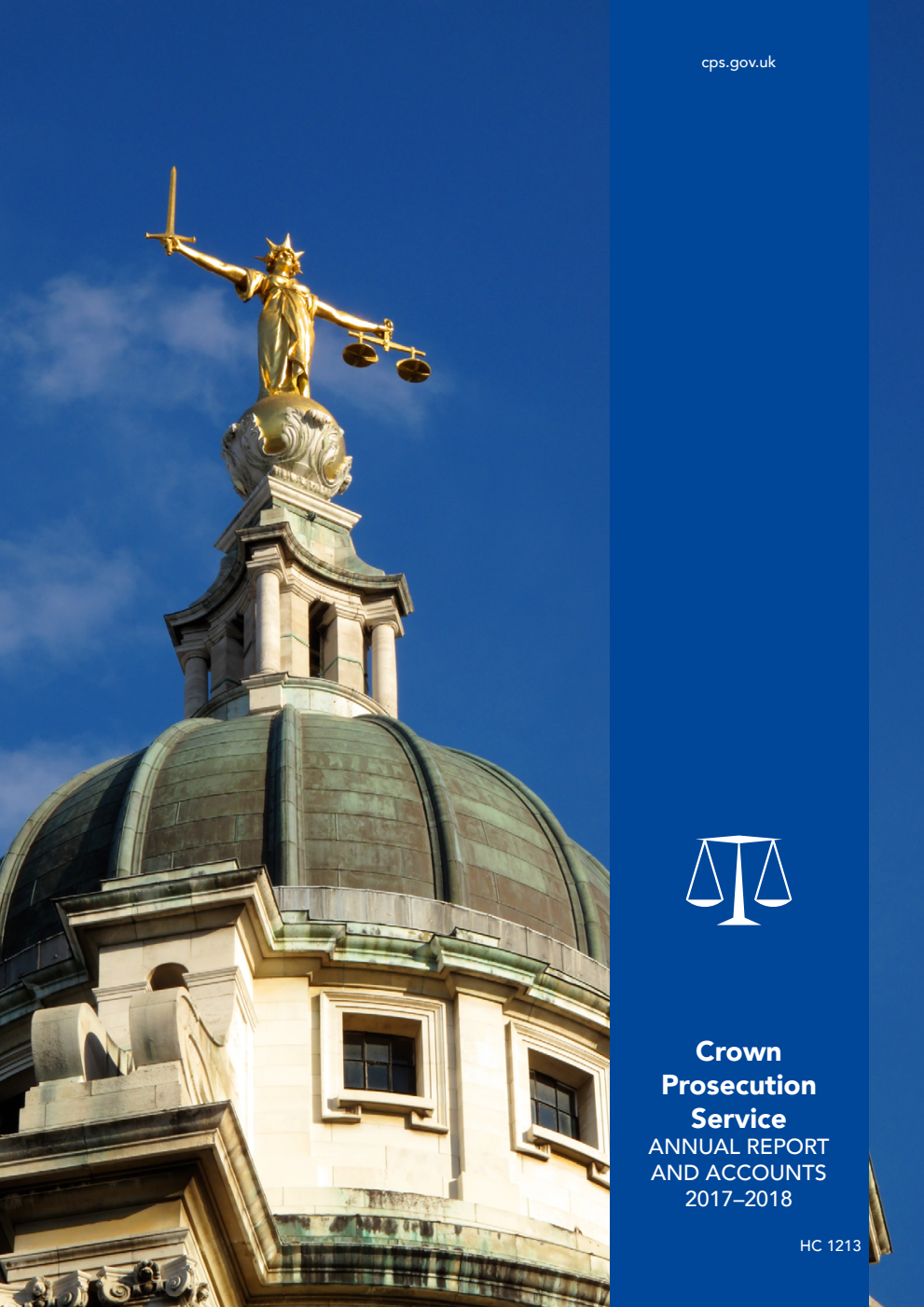Crown Prosecution Service Annual Report and Accounts 2017–2018 (for the period April 2017 – March 2018)