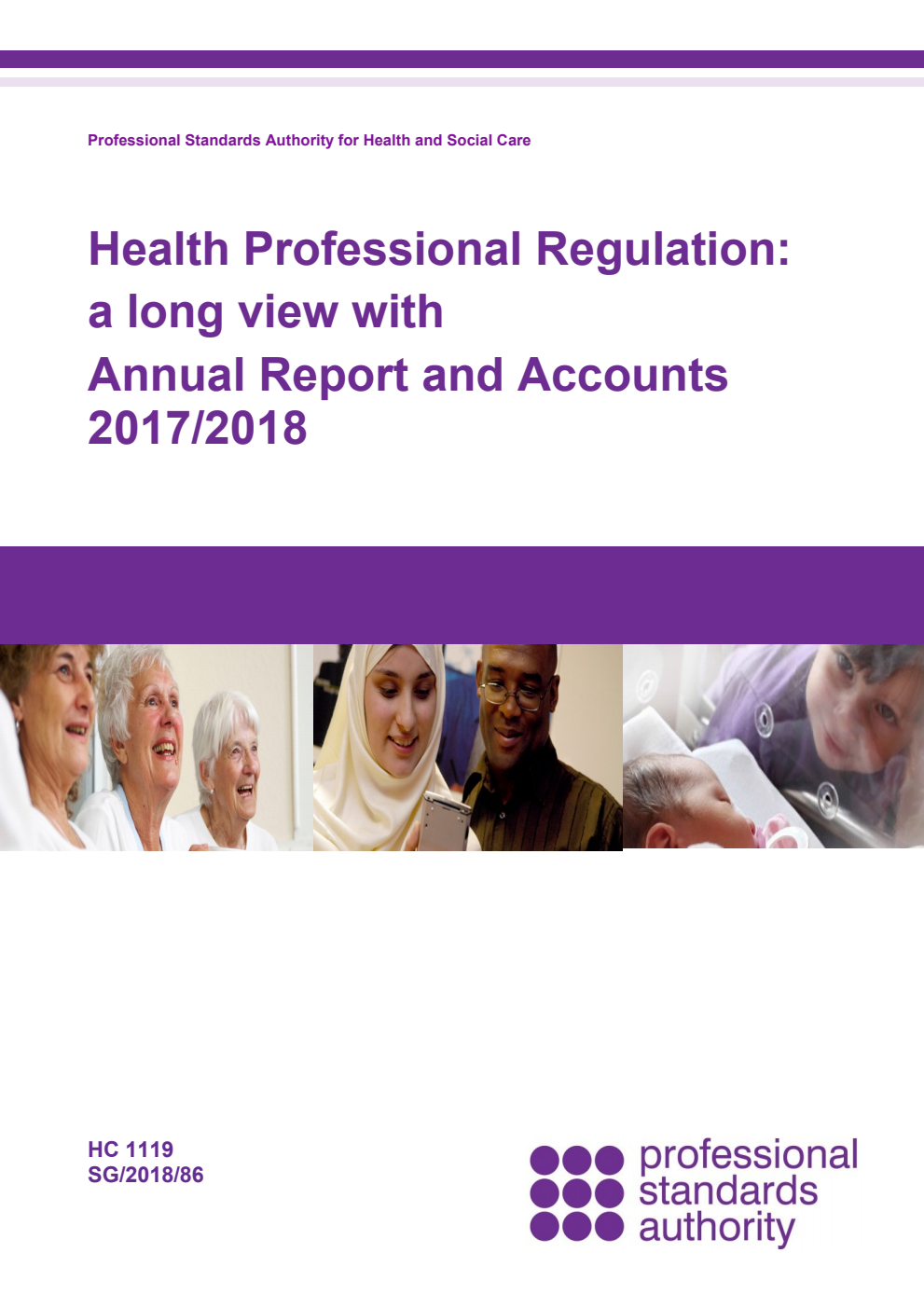 Health Professional Regulation: a long view with Annual Report and Accounts 2017/2018