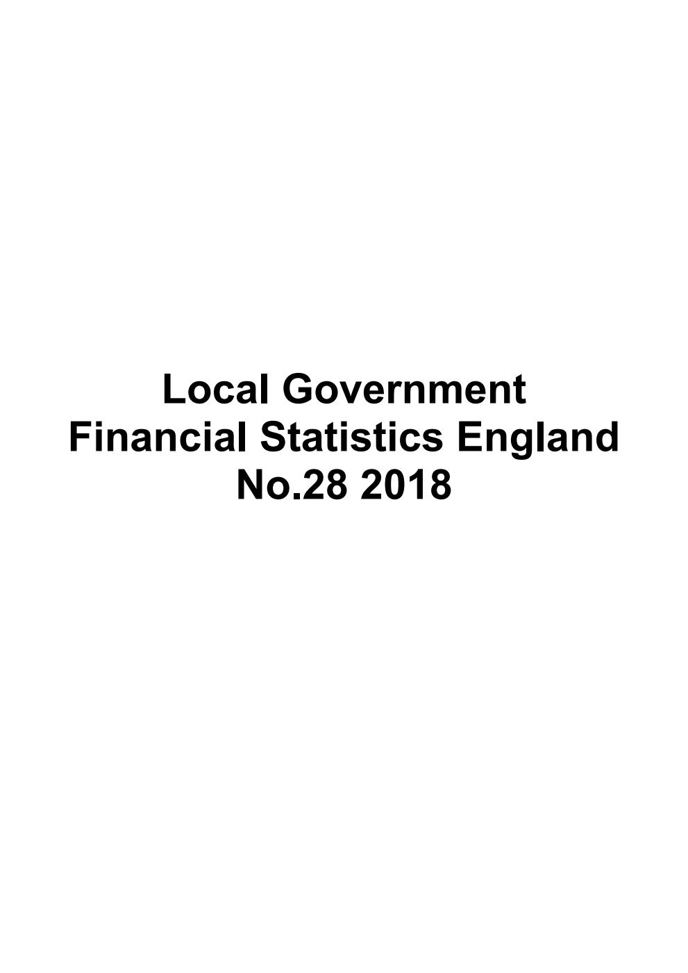 Local Government Financial Statistics England No.28 2018
