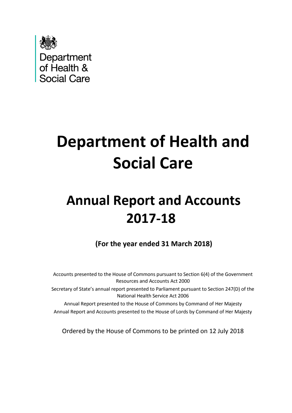 Department of Health and Social Care Annual Report and Accounts 2017-18 (for the period ended 31 March 2018)
