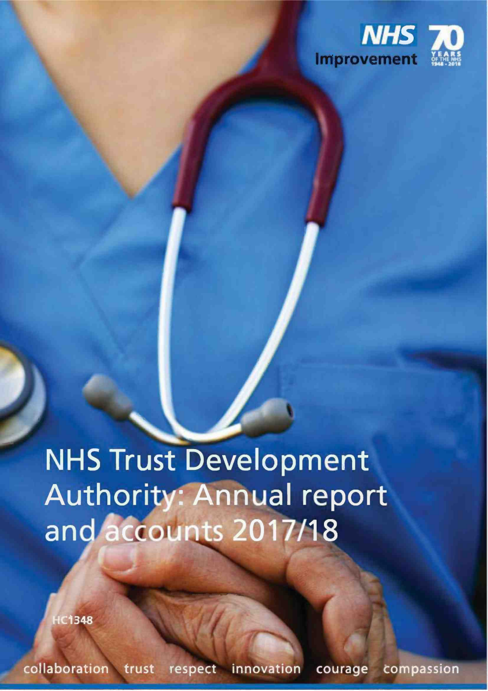 NHS Trust Development Authority: Annual report and accounts 1 April 2017 to 31 March 2018