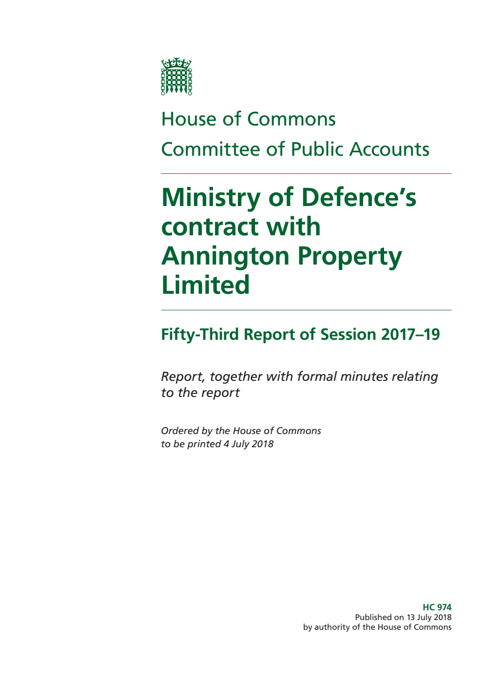 Public Accounts Committee 53rd Report. Ministry of Defence’s contract with Annington Property Limited Volume 1. Report
