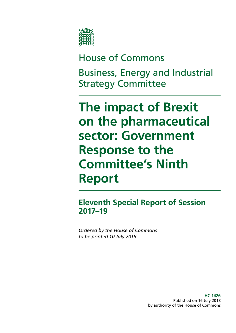 Business, Energy and Industrial Strategy Committee 11th Special Report. The impact of Brexit on the pharmaceutical sector: Government Response to the Committee’s Ninth Report