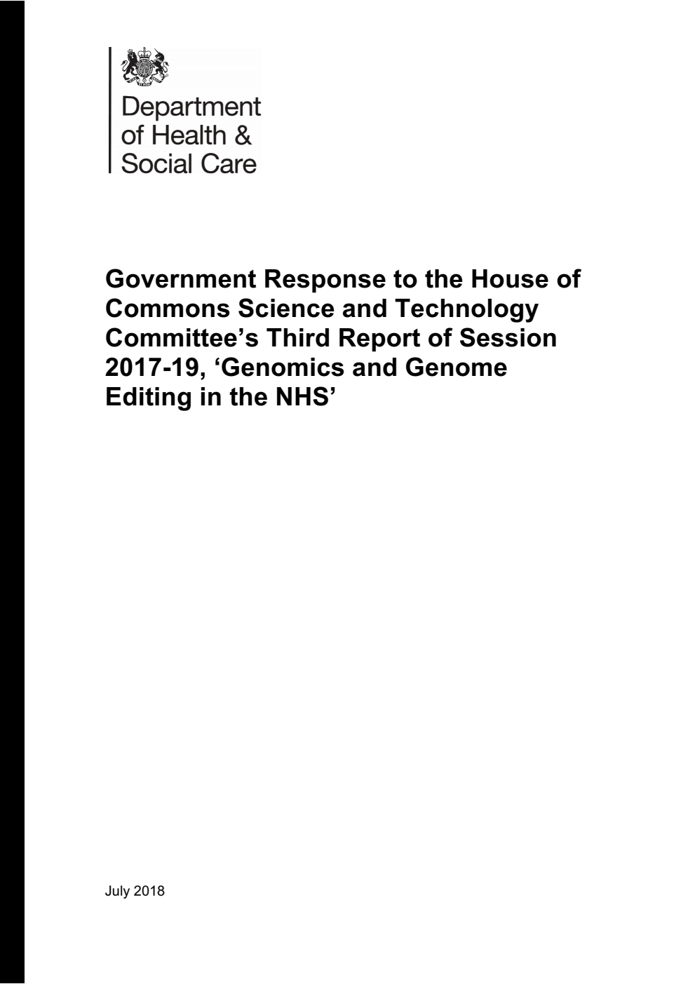 Government Response to the House of Commons Science and Technology Committee’s Third Report of Session 2017-19, ‘Genomics and Genome Editing in the NHS’