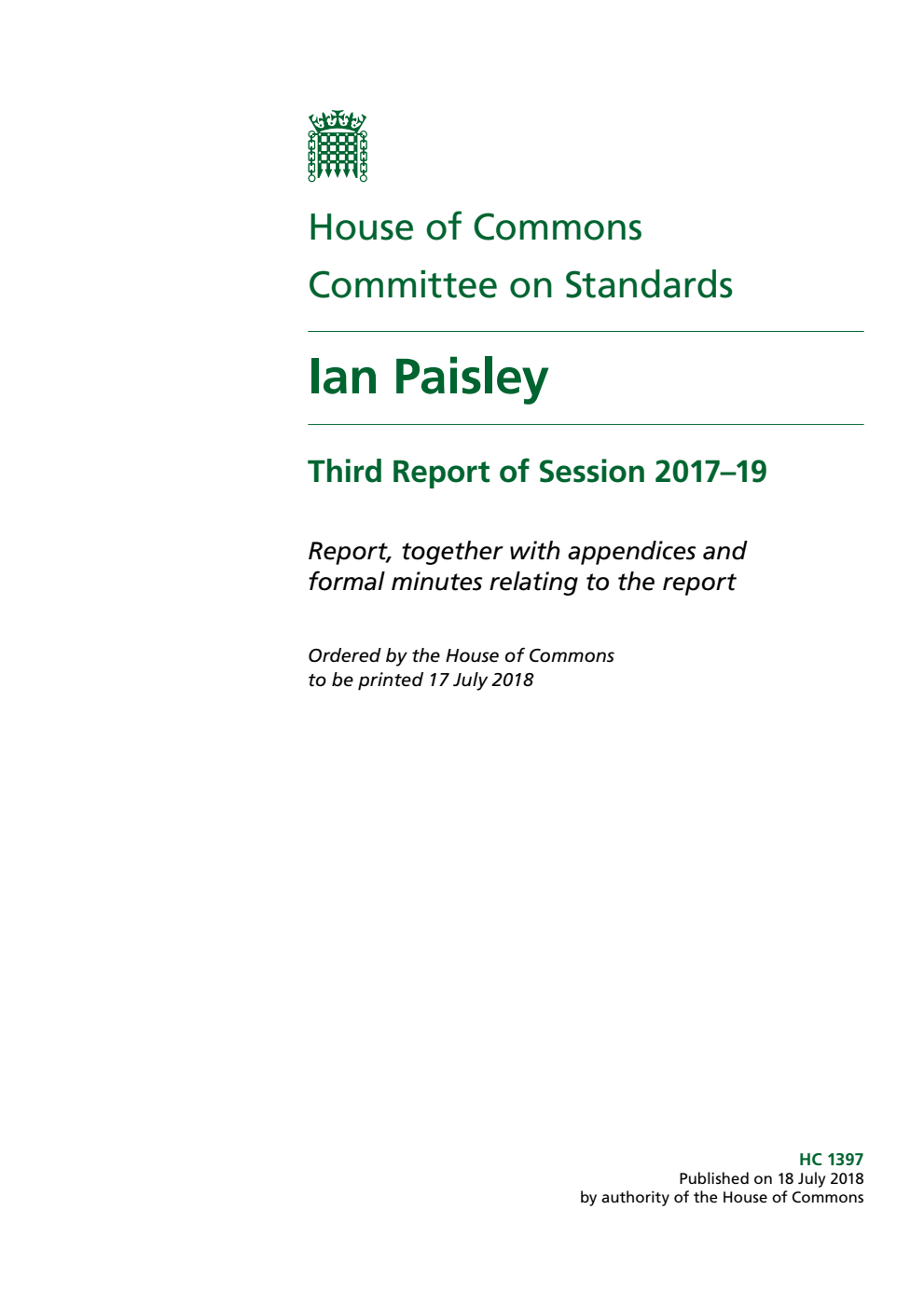 Standards Committee 3rd Report. Ian Paisley Volume 1. Report