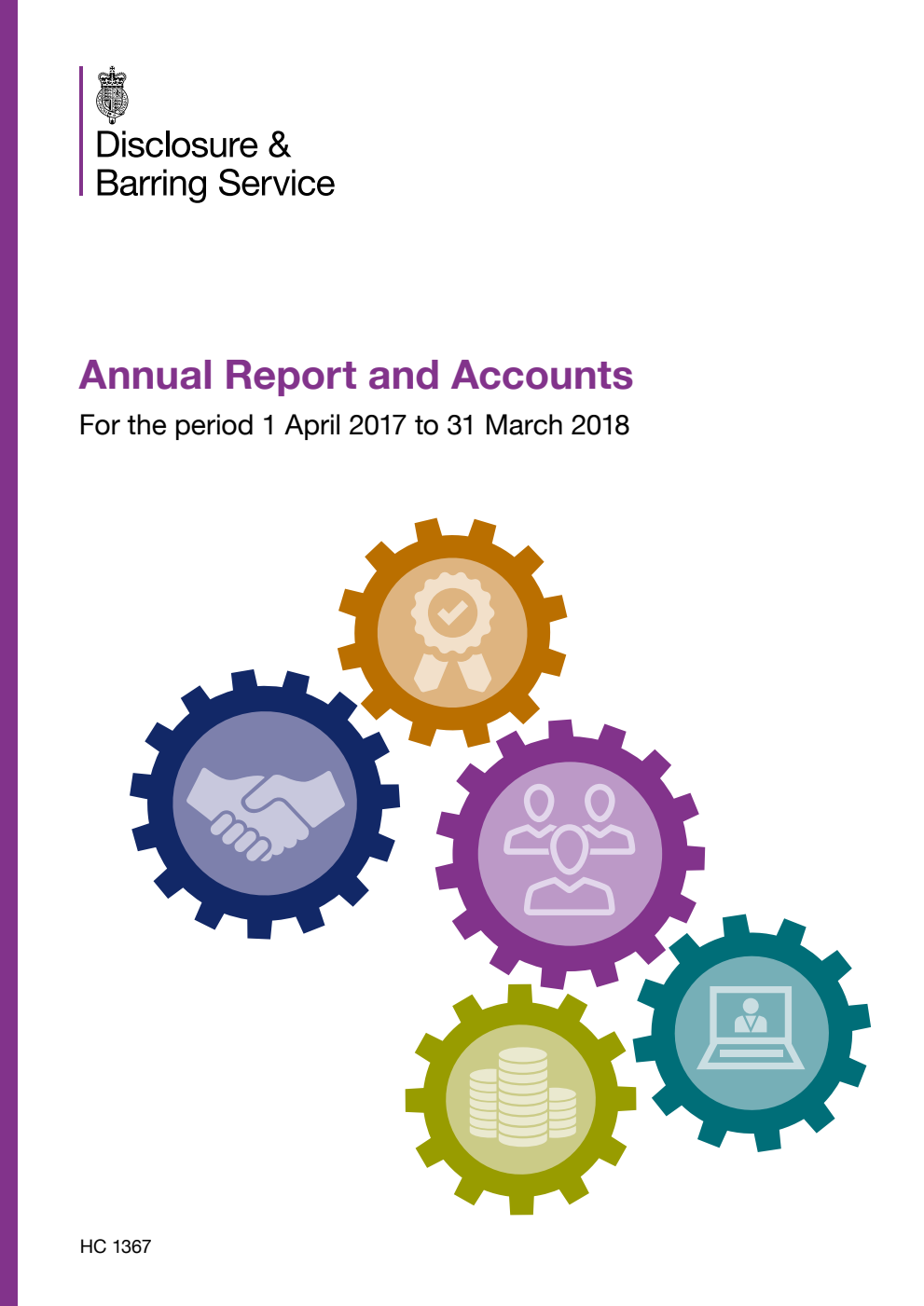 Disclosure and Barring Service Annual Report and Accounts for the period 1 April 2017 to 31 March 2018