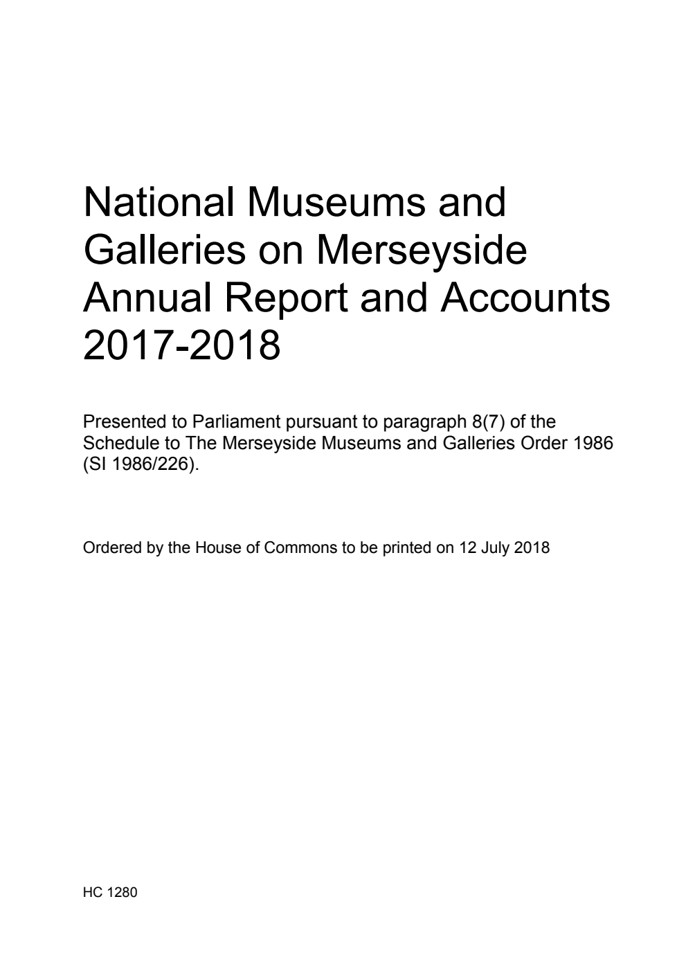 National Museums and Galleries on Merseyside Annual Report and Accounts 2017-2018