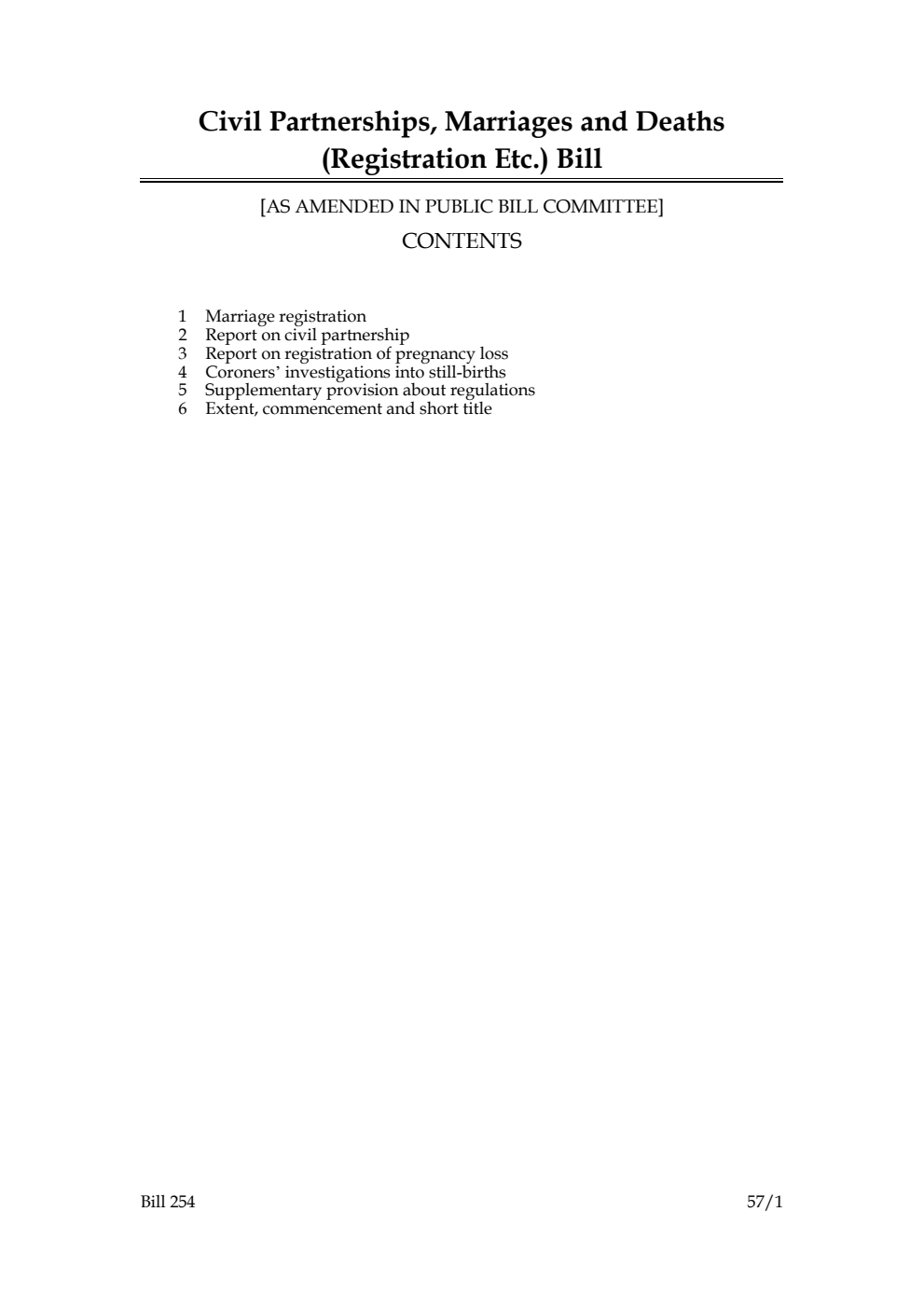 Civil Partnerships, Marriages and Deaths (Registration Etc.) Bill [As amended in Public Bill Committee)