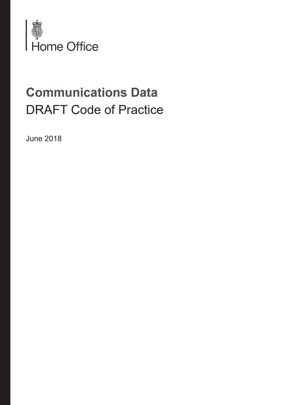 Communications Data DRAFT Code of Practice. June 2018