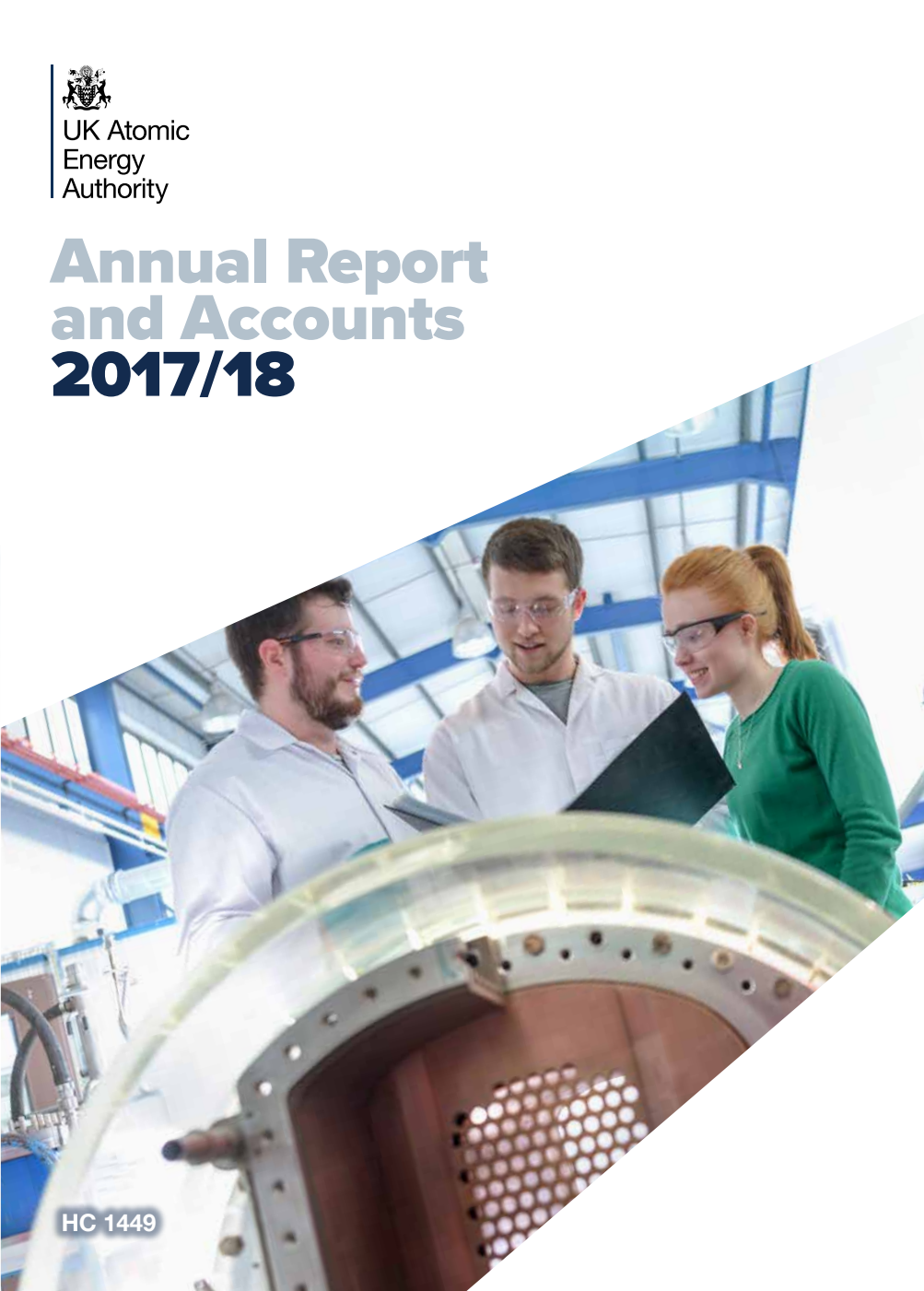 United Kingdom Atomic Energy Authority Annual Report and Accounts 2017/18