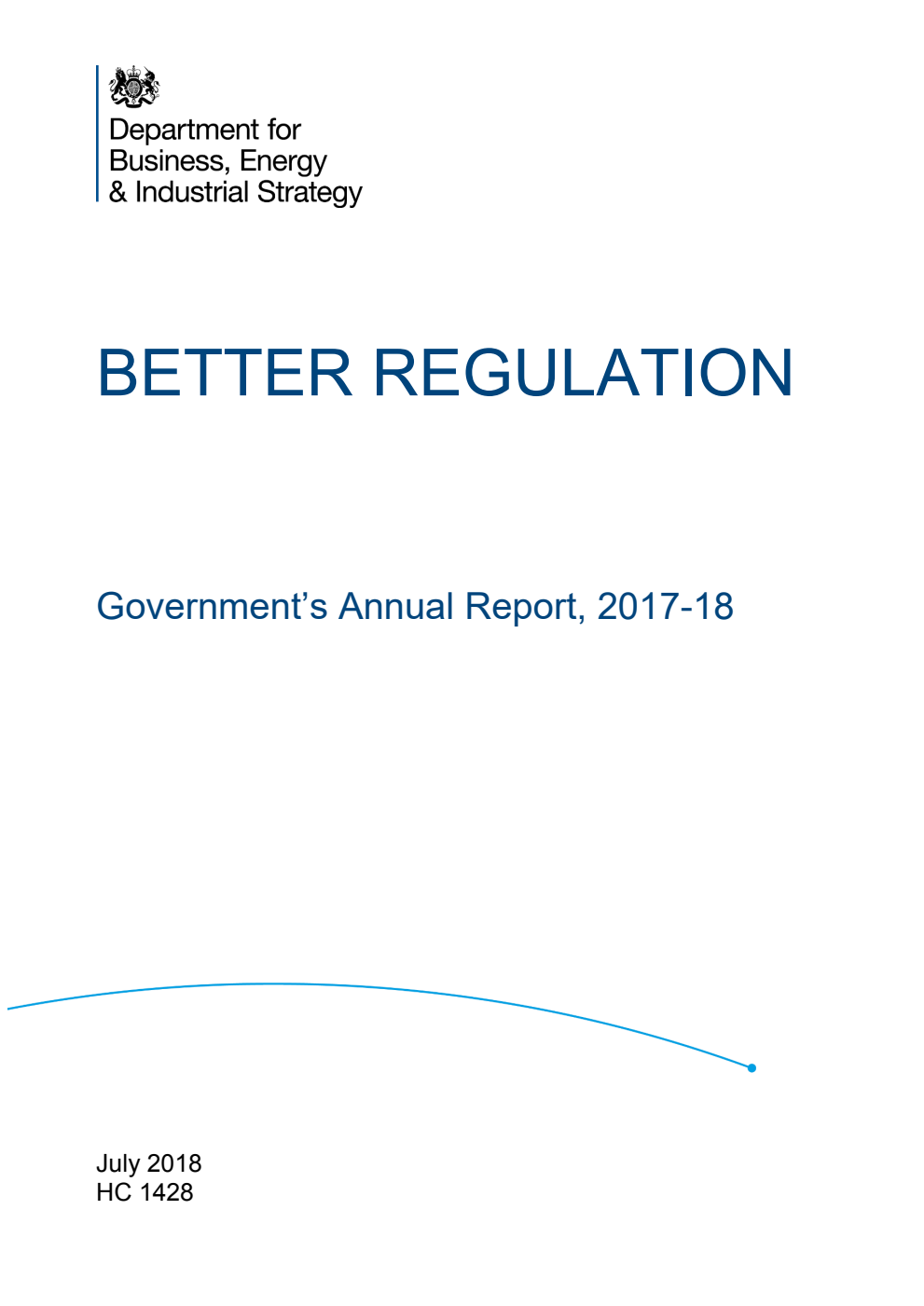 Better Regulation Government’s Annual Report, 2017-18