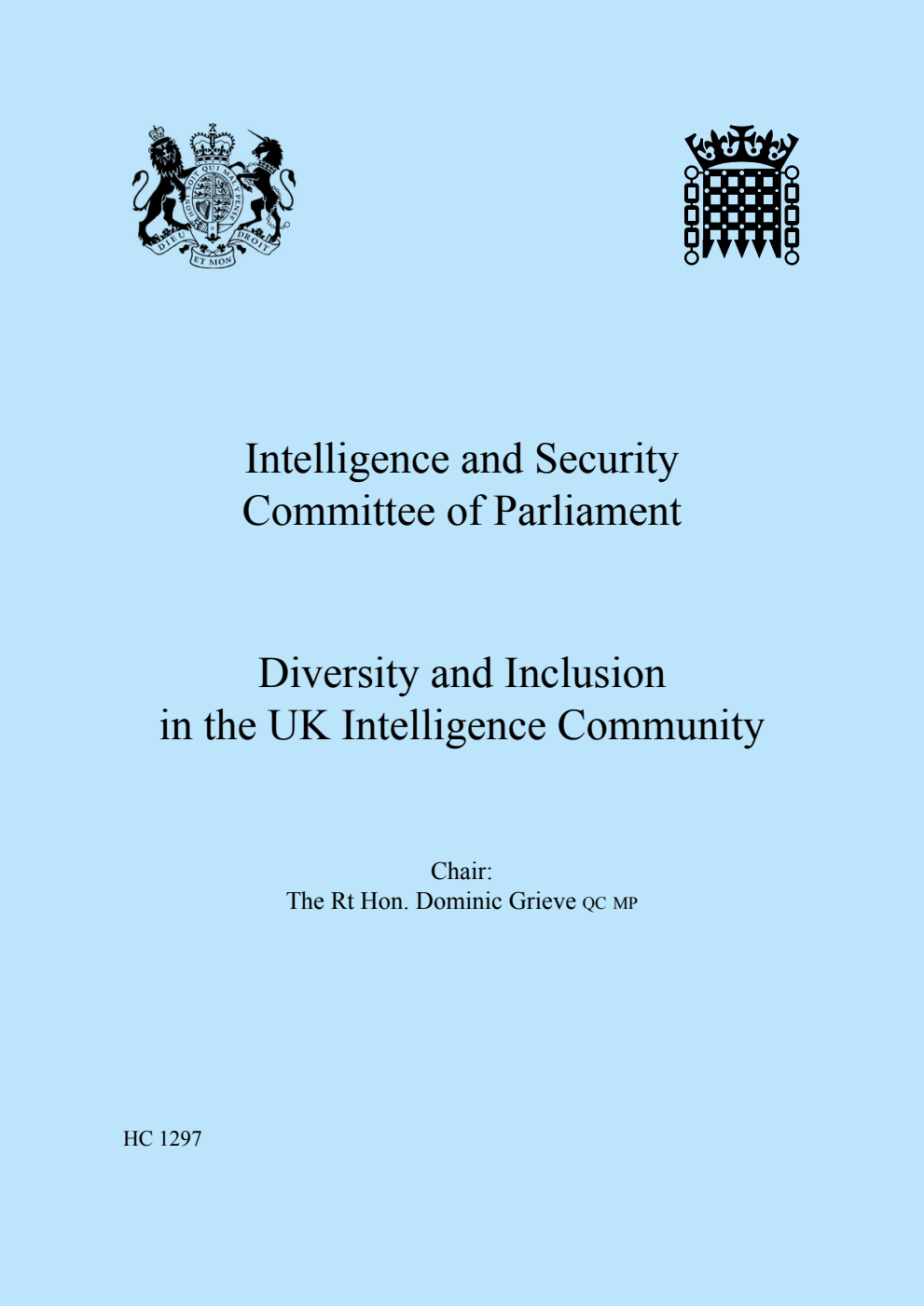 Intelligence and Security Committee of Parliament Diversity and Inclusion in the UK Intelligence Community