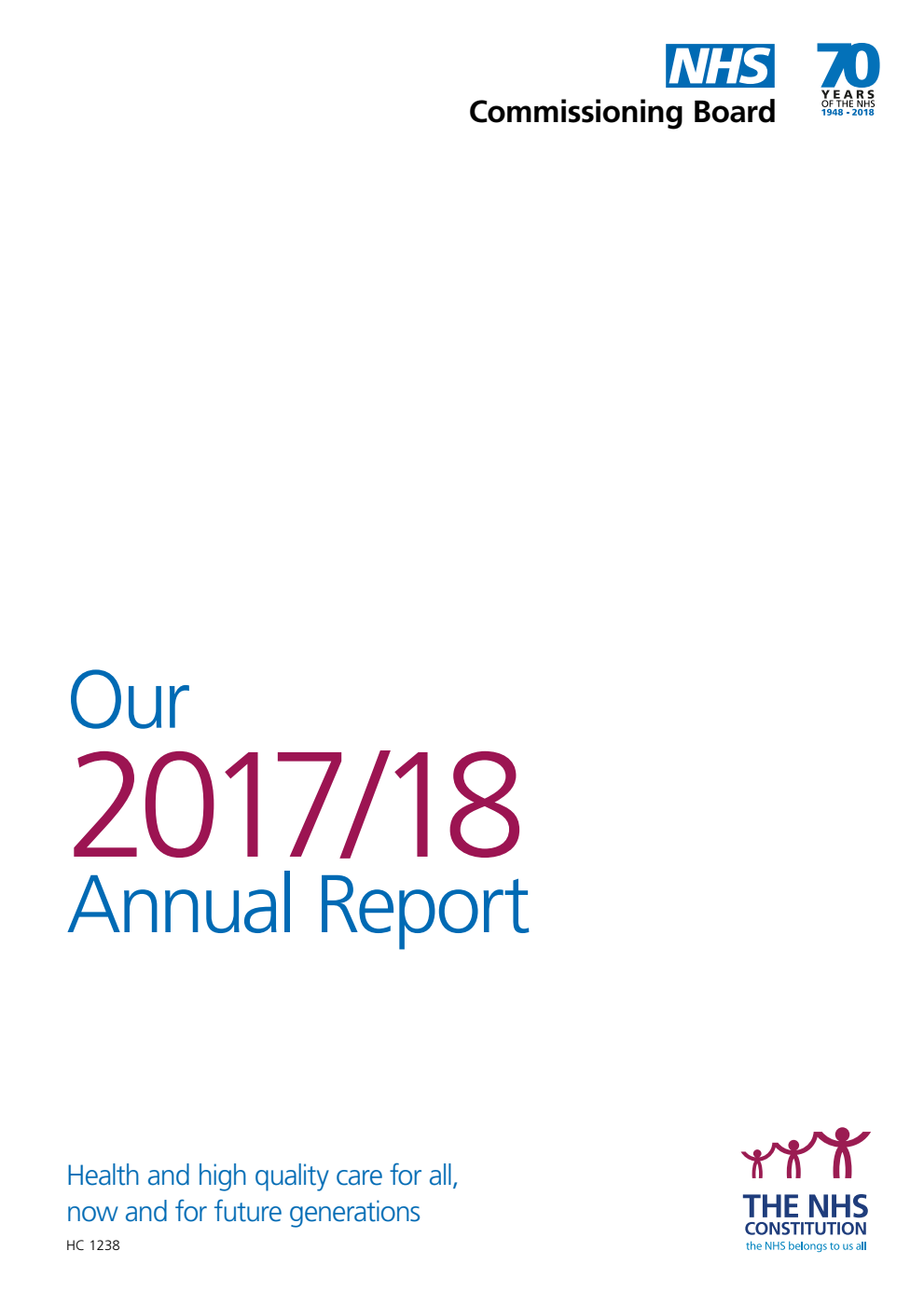 NHS Commissioning Board Annual Report and Accounts 2017/18