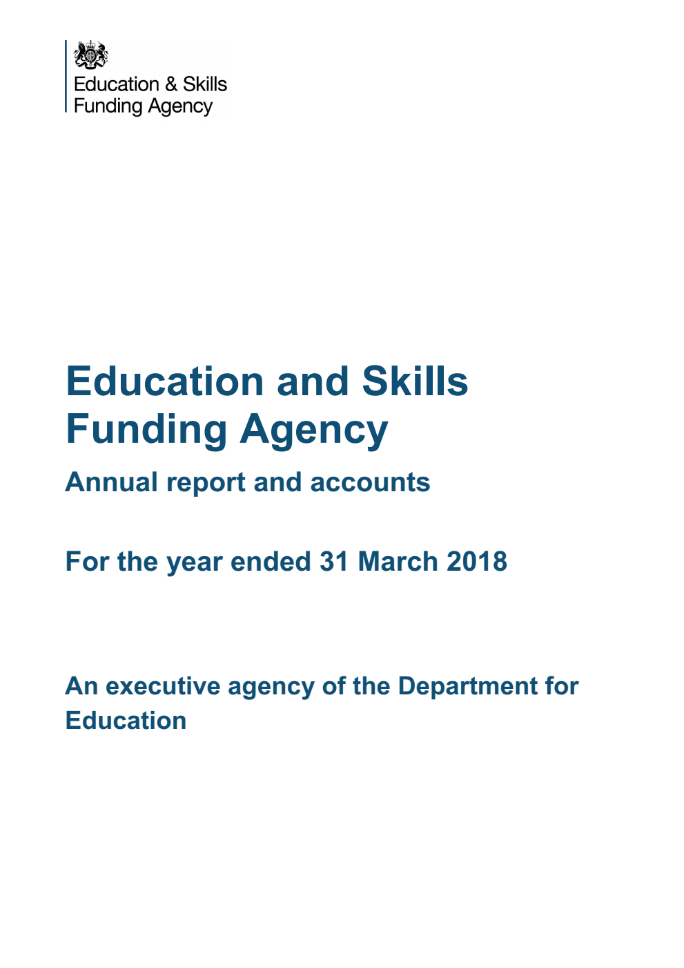 Education and Skills Funding Agency Annual report and accounts for the year ended 31 March 2018