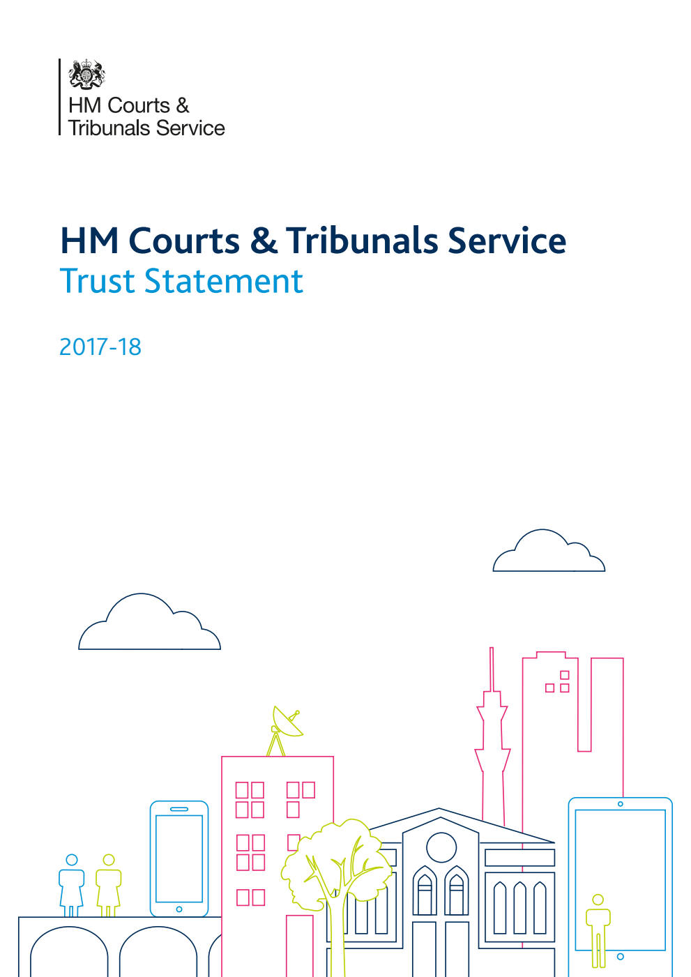 HM Courts & Tribunals Service Trust Statement 2017-18