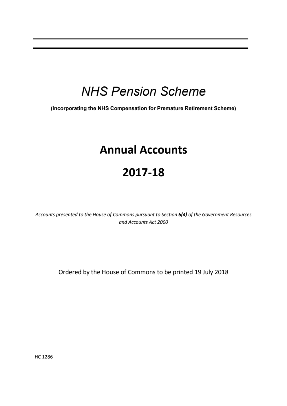 NHS Pension Scheme (Incorporating the NHS Compensation for Premature Retirement Scheme) Annual Accounts 2017-18