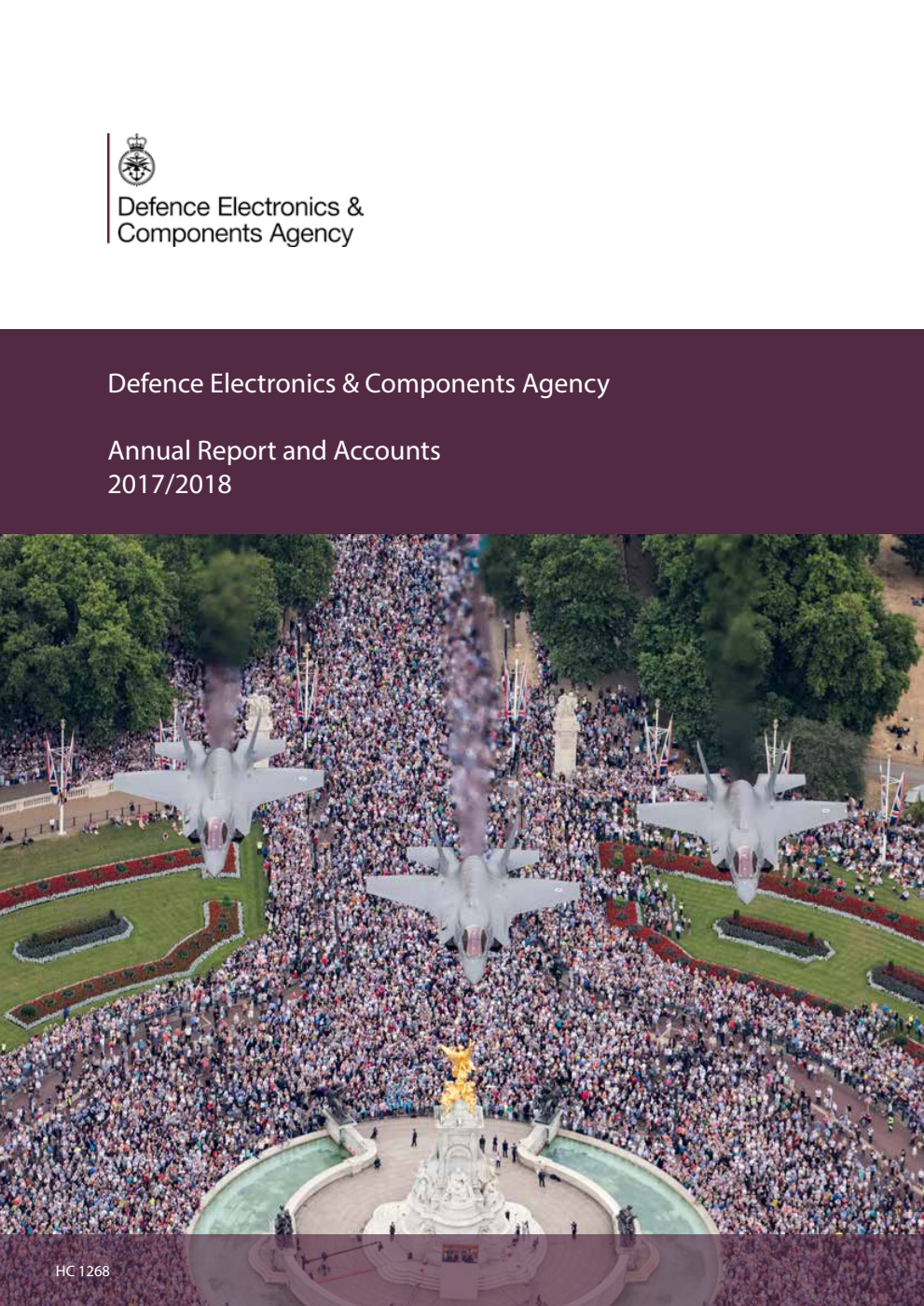 Defence Electronics & Components Agency Annual Report and Accounts 2017/2018