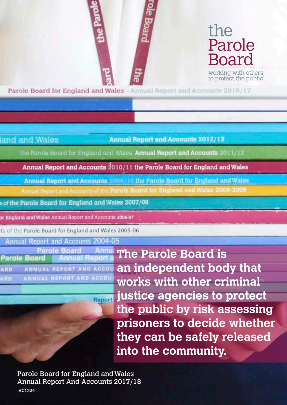 Parole Board for England and Wales Annual Reports and Accounts 2017/18