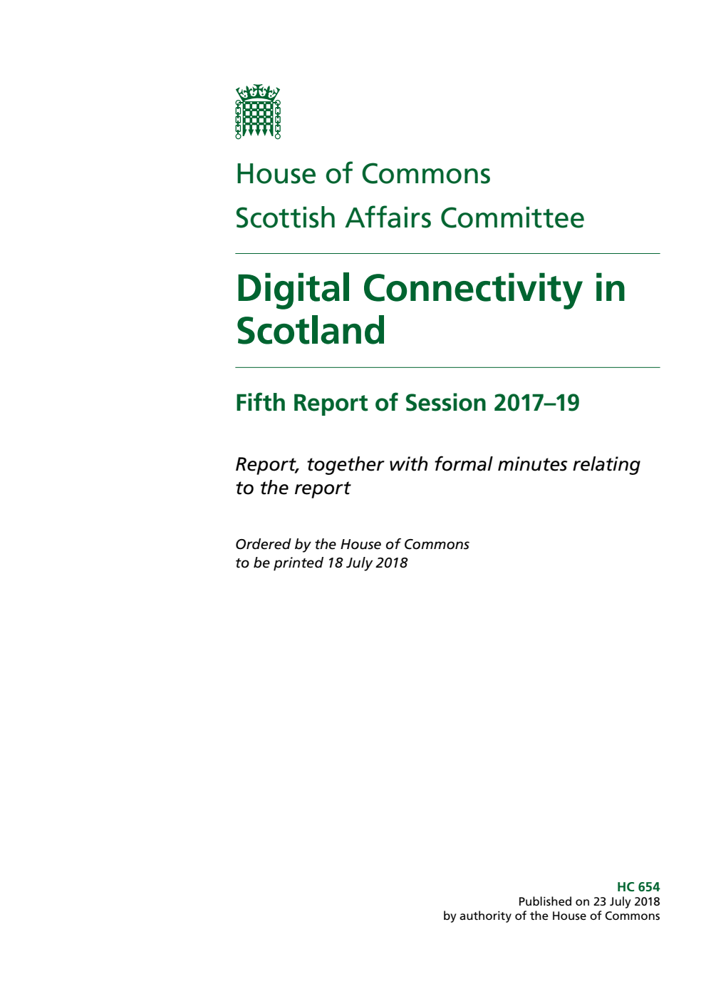 Scottish Affairs Committee 5th Report. Digital Connectivity in Scotland Volume 1. Report