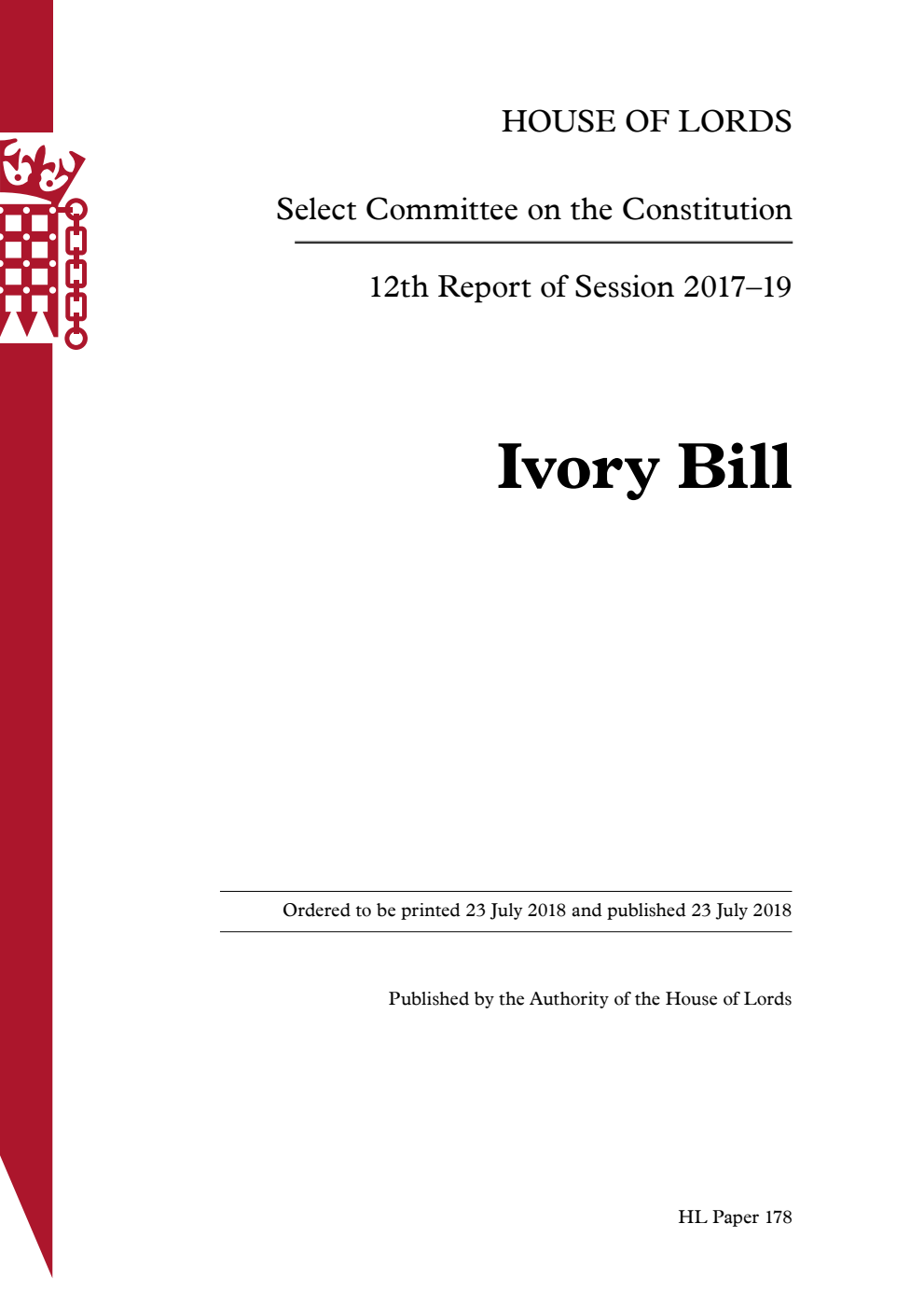Constitution Committee 12th Report. Ivory Bill