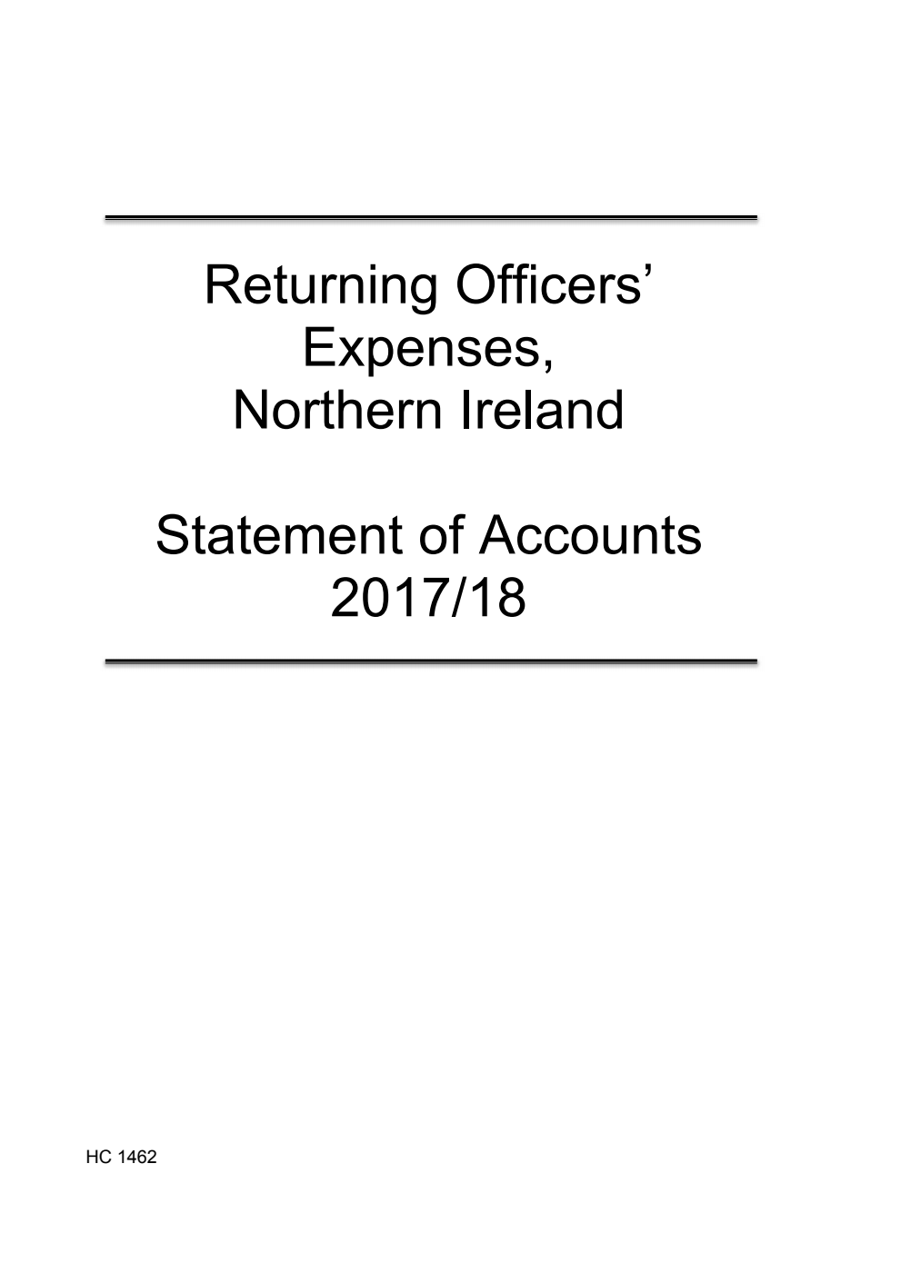 Returning Officer's Expenses, Northern Ireland Statement of Accounts 2017/18