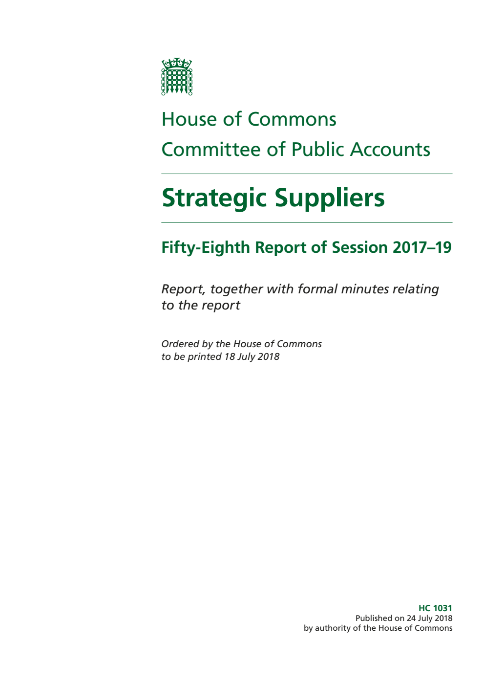 Public Accounts Committee 58th Report. Strategic Suppliers Volume 1. Report