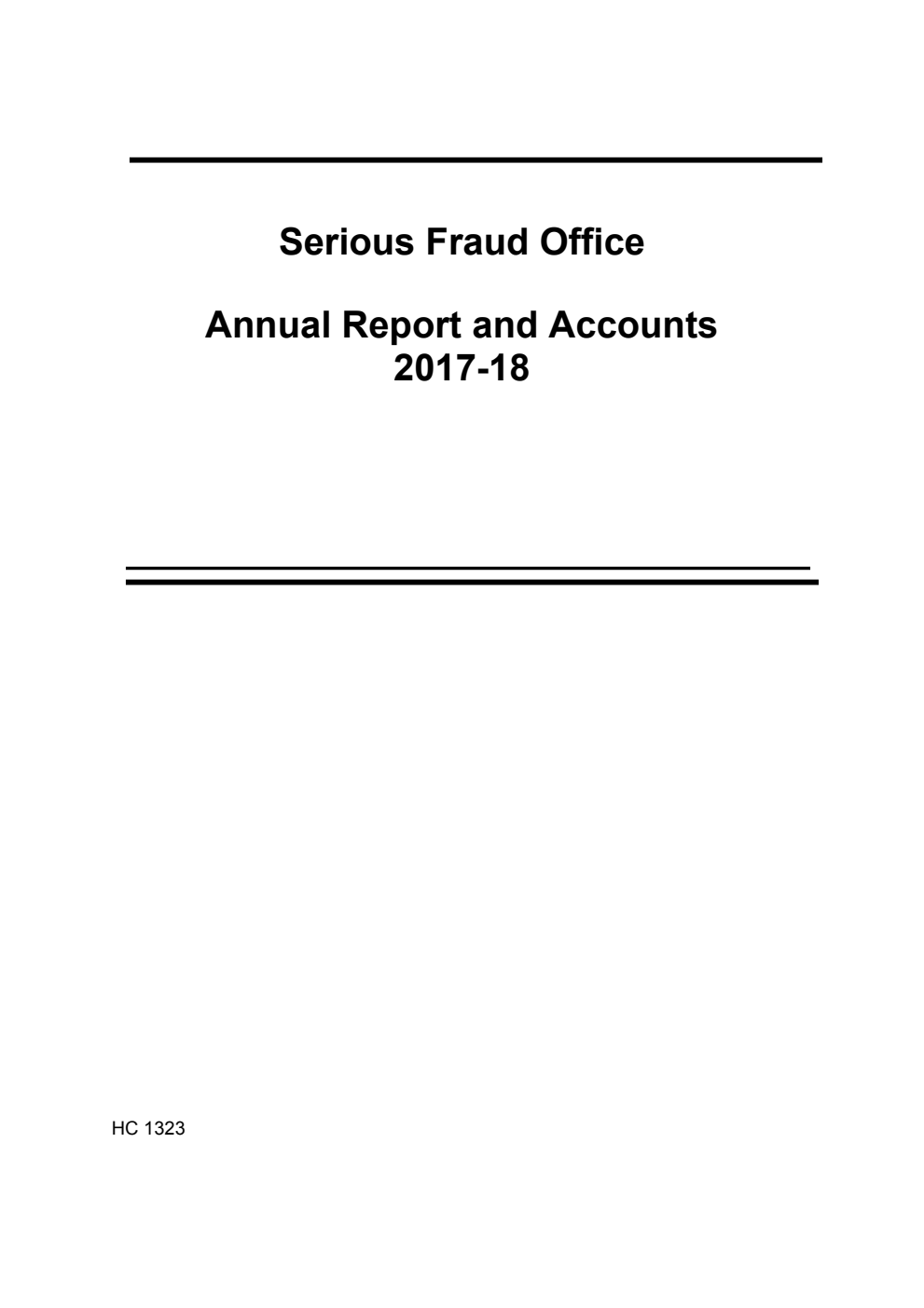 Serious Fraud Office Annual Report and Accounts 2017-18