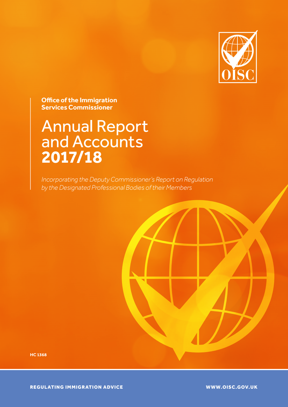 Office of the Immigration Services Commissioner Annual Report and Accounts 1 April 2017 to 31 March 2018