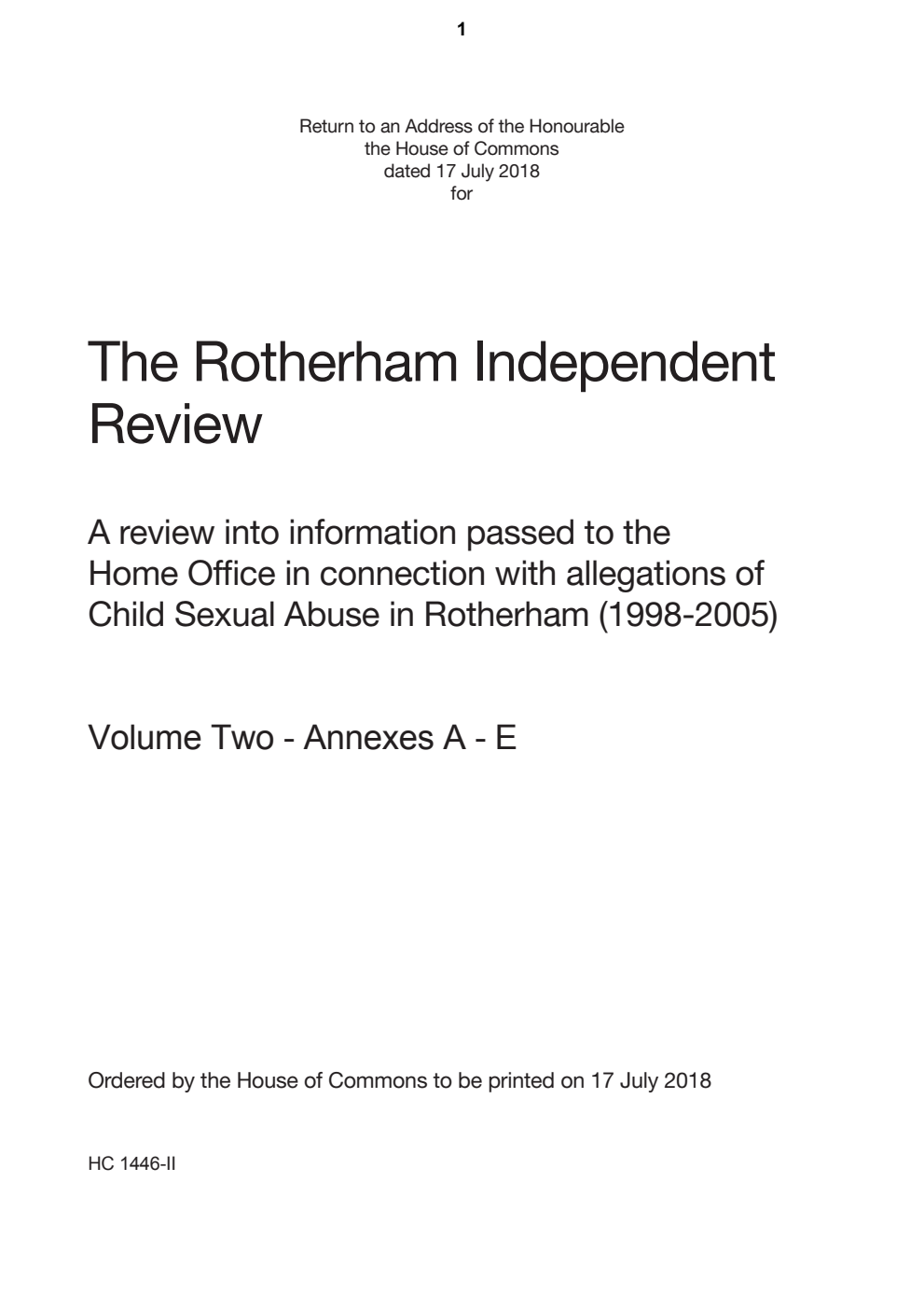 The Rotherham Independent Review: A review into information passed to the Home Office in connection with allegations of Child Sexual Abuse in Rotherham (1998-2005) Annex II