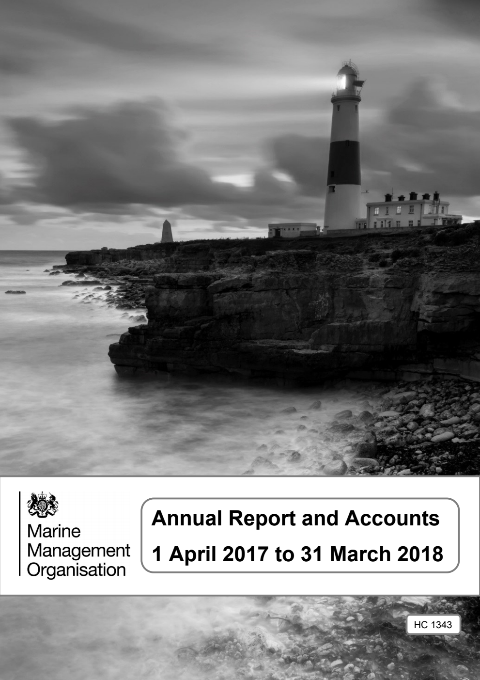 Marine Management Organisation Annual Report and Accounts for the financial year ended 31 March 2018